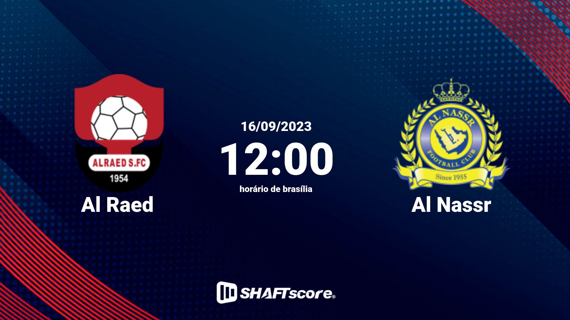 Estatísticas do jogo Al Raed vs Al Nassr 16.09 12:00