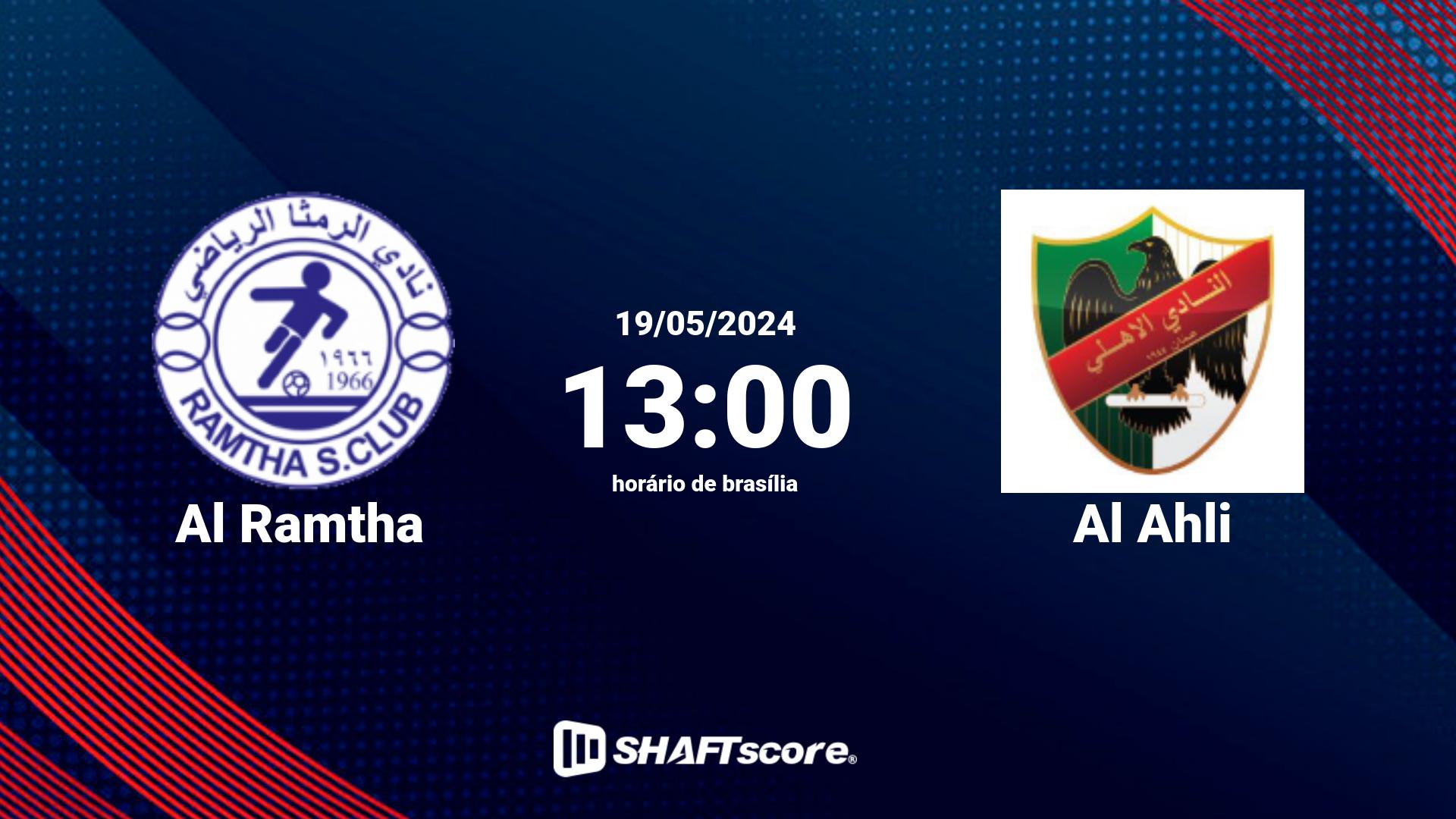 Estatísticas do jogo Al Ramtha vs Al Ahli 19.05 13:00