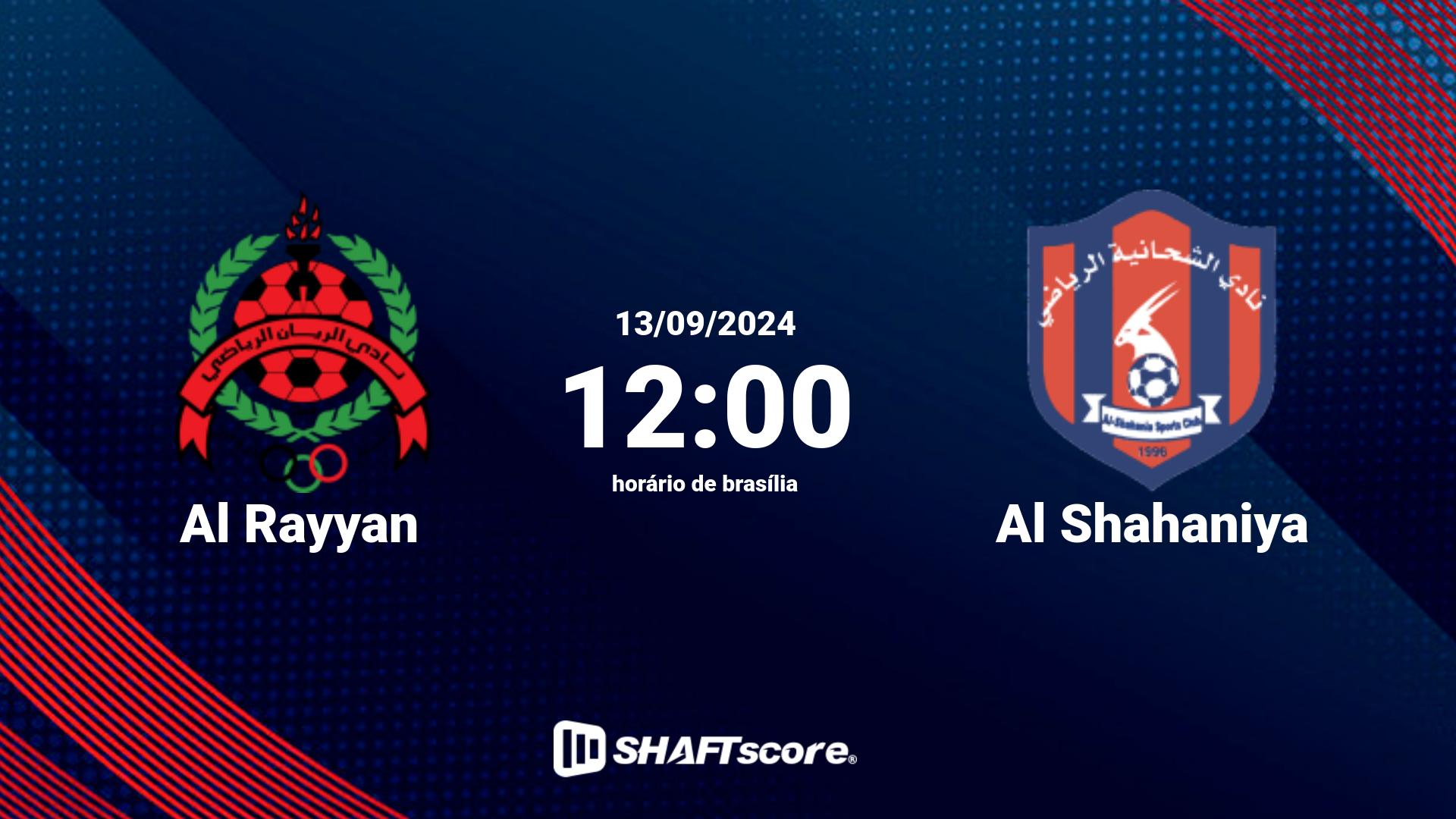 Estatísticas do jogo Al Rayyan vs Al Shahaniya 13.09 12:00