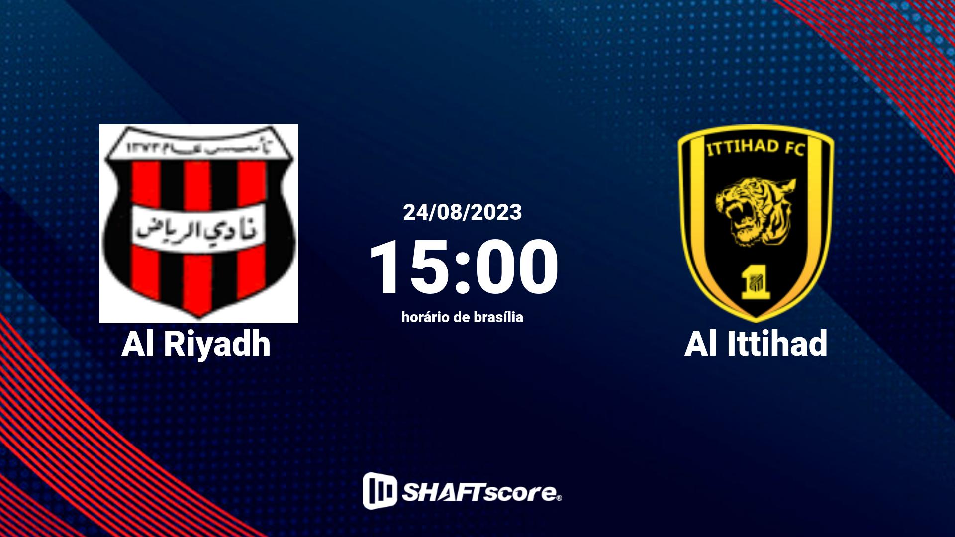 Estatísticas do jogo Al Riyadh vs Al Ittihad 24.08 15:00