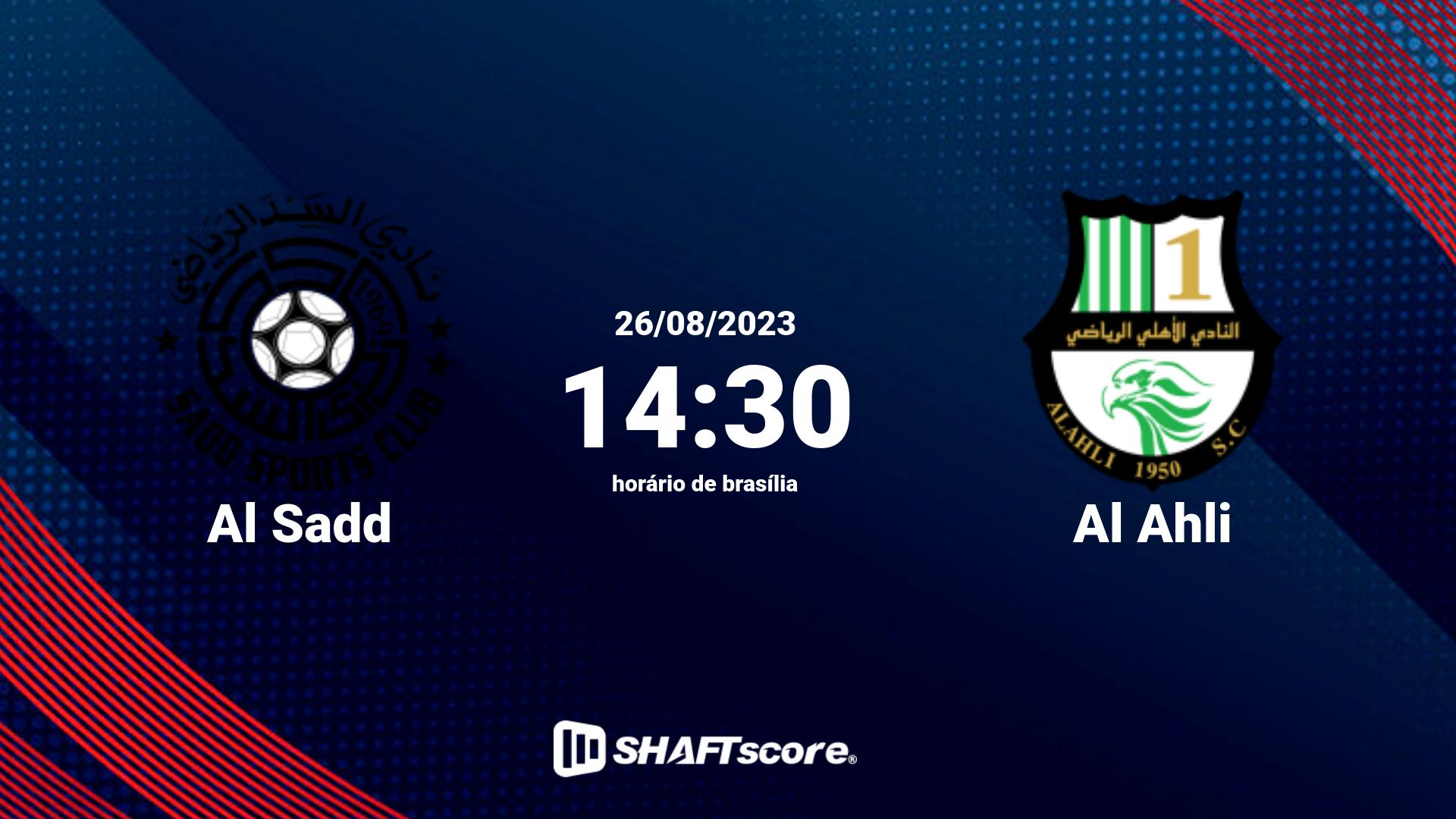 Estatísticas do jogo Al Sadd vs Al Ahli 26.08 14:30