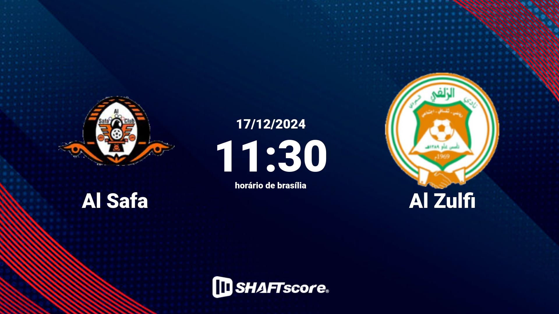 Estatísticas do jogo Al Safa vs Al Zulfi 17.12 11:30