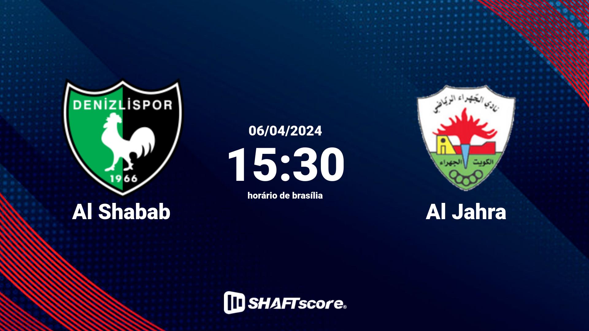 Estatísticas do jogo Al Shabab vs Al Jahra 06.04 15:30