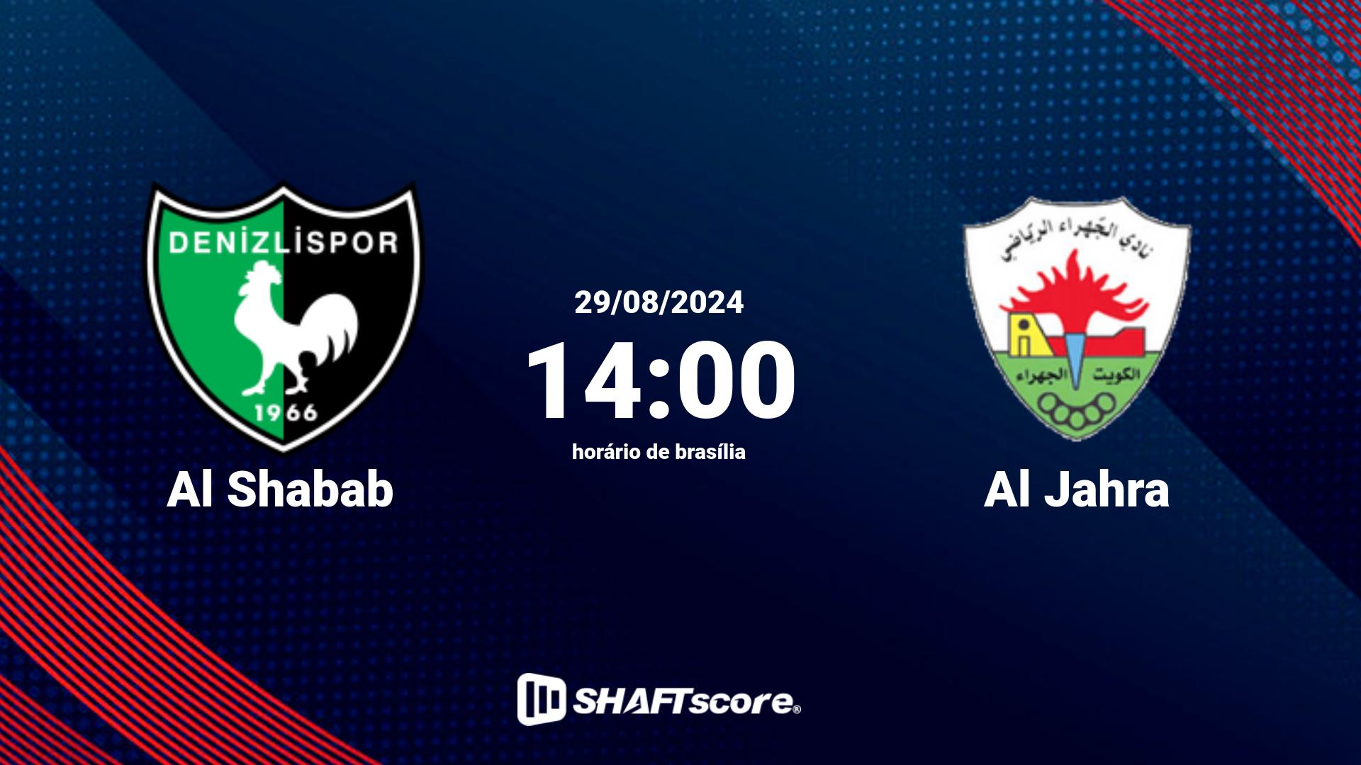 Estatísticas do jogo Al Shabab vs Al Jahra 29.08 14:00