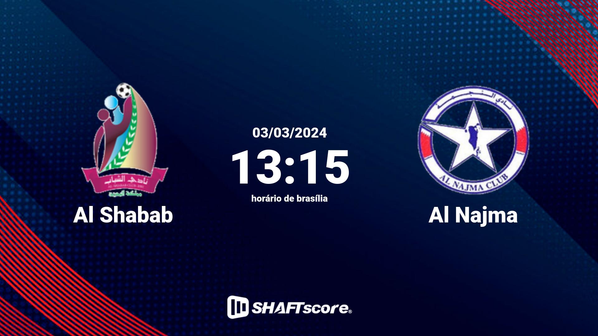 Estatísticas do jogo Al Shabab vs Al Najma 03.03 13:15