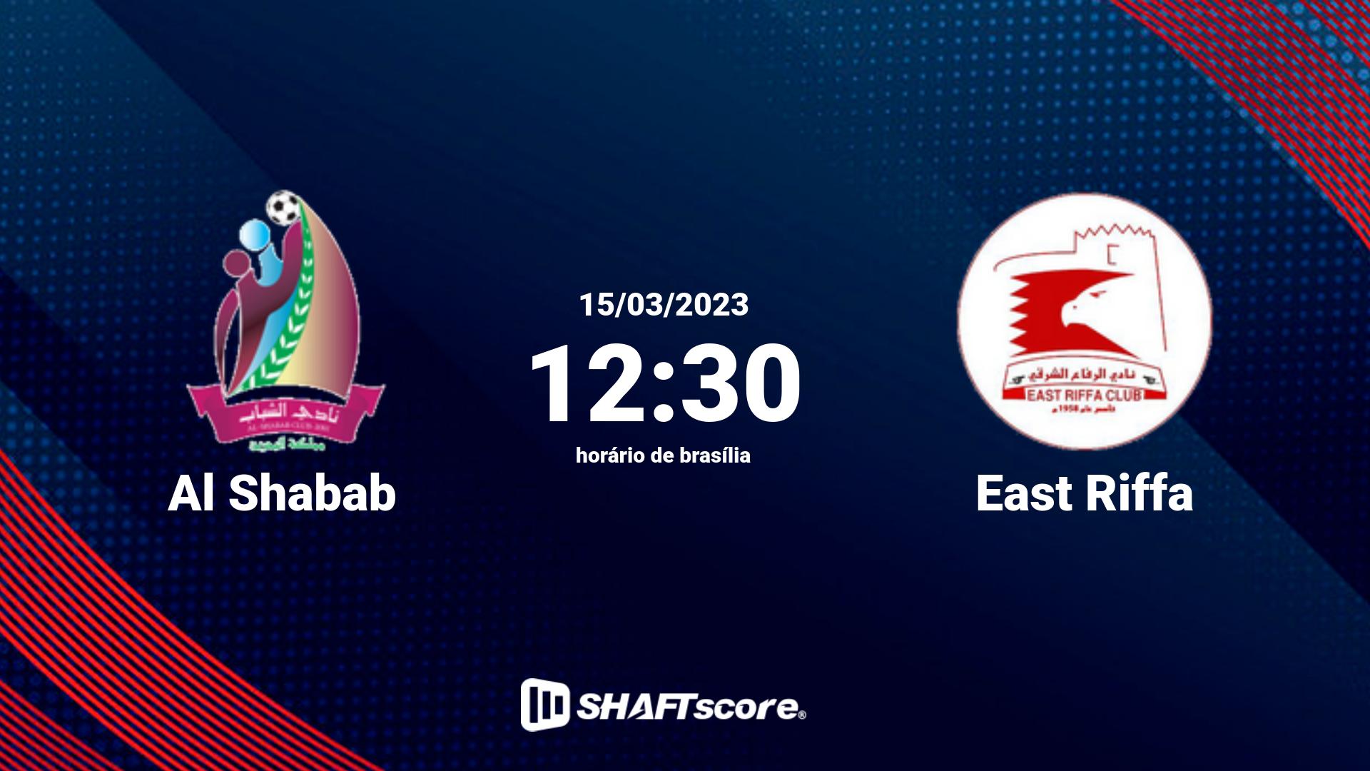 Estatísticas do jogo Al Shabab vs East Riffa 15.03 12:30