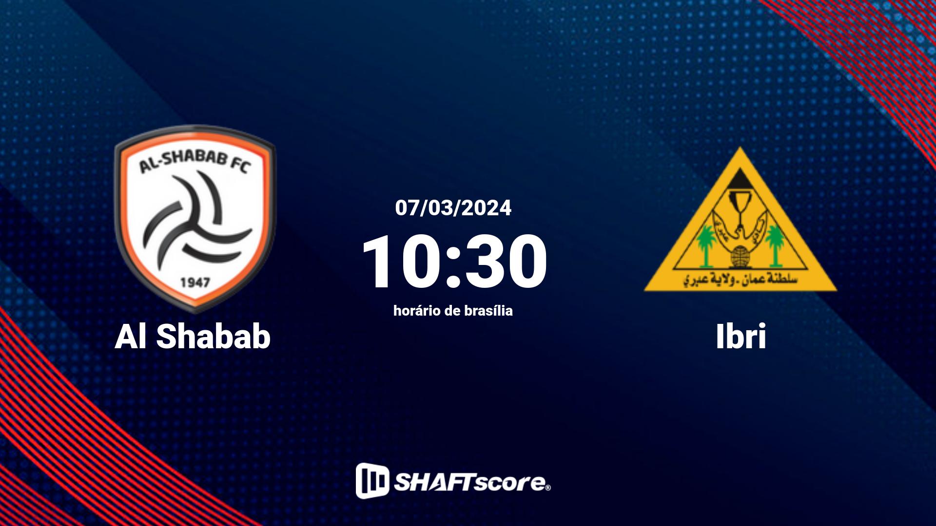 Estatísticas do jogo Al Shabab vs Ibri 07.03 10:30