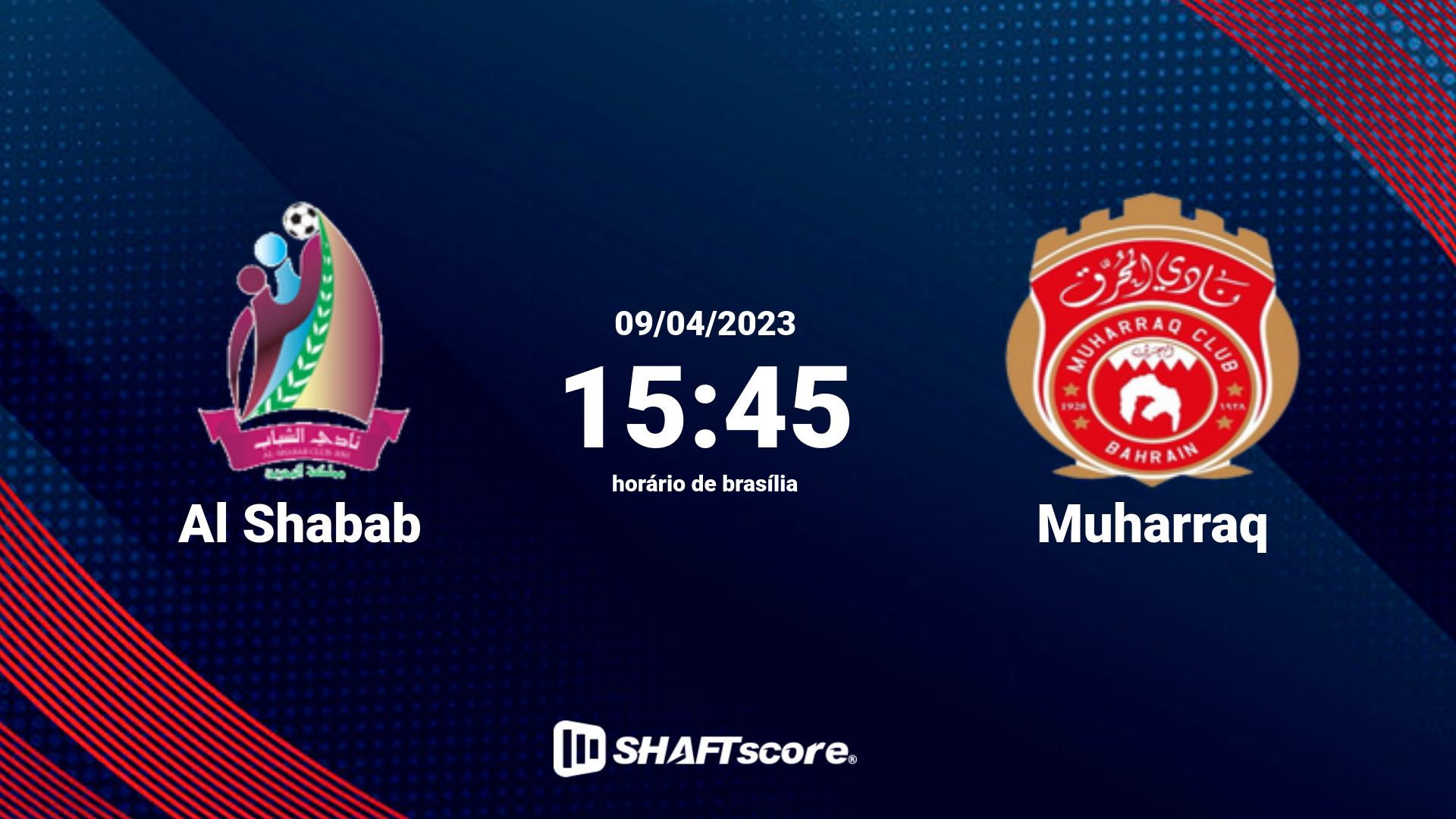 Estatísticas do jogo Al Shabab vs Muharraq 09.04 15:45