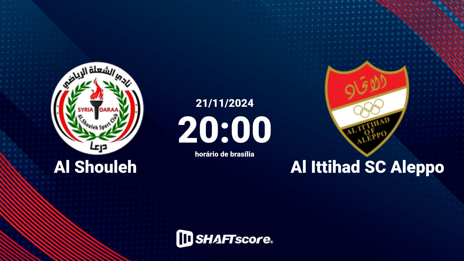 Estatísticas do jogo Al Shouleh vs Al Ittihad SC Aleppo 21.11 20:00