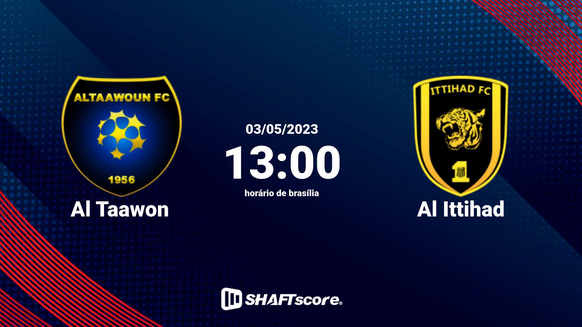 Estatísticas do jogo Al Taawon vs Al Ittihad 03.05 13:00