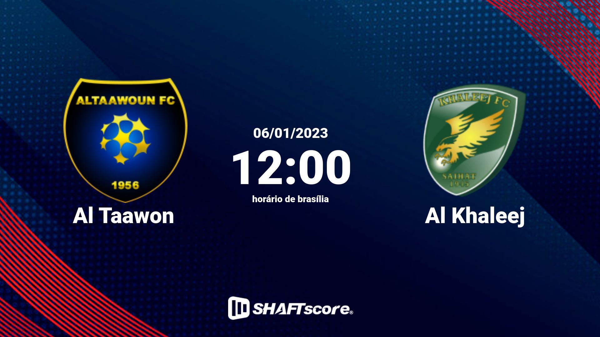 Estatísticas do jogo Al Taawon vs Al Khaleej 06.01 12:00