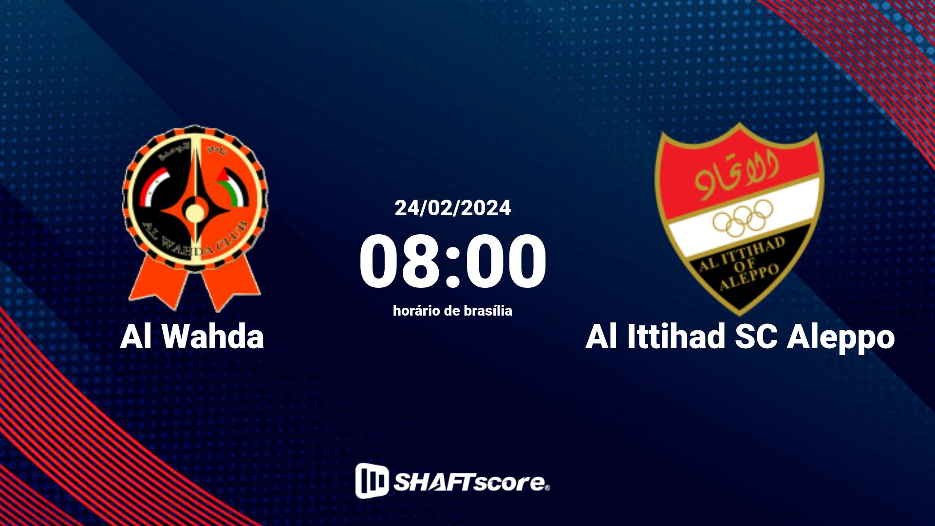 Estatísticas do jogo Al Wahda vs Al Ittihad SC Aleppo 24.02 08:00