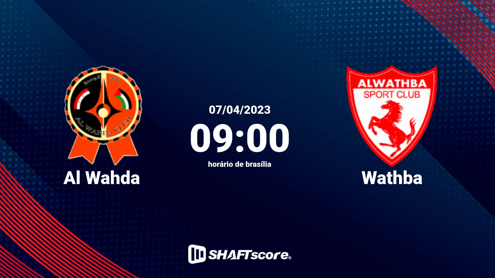 Estatísticas do jogo Al Wahda vs Wathba 07.04 09:00