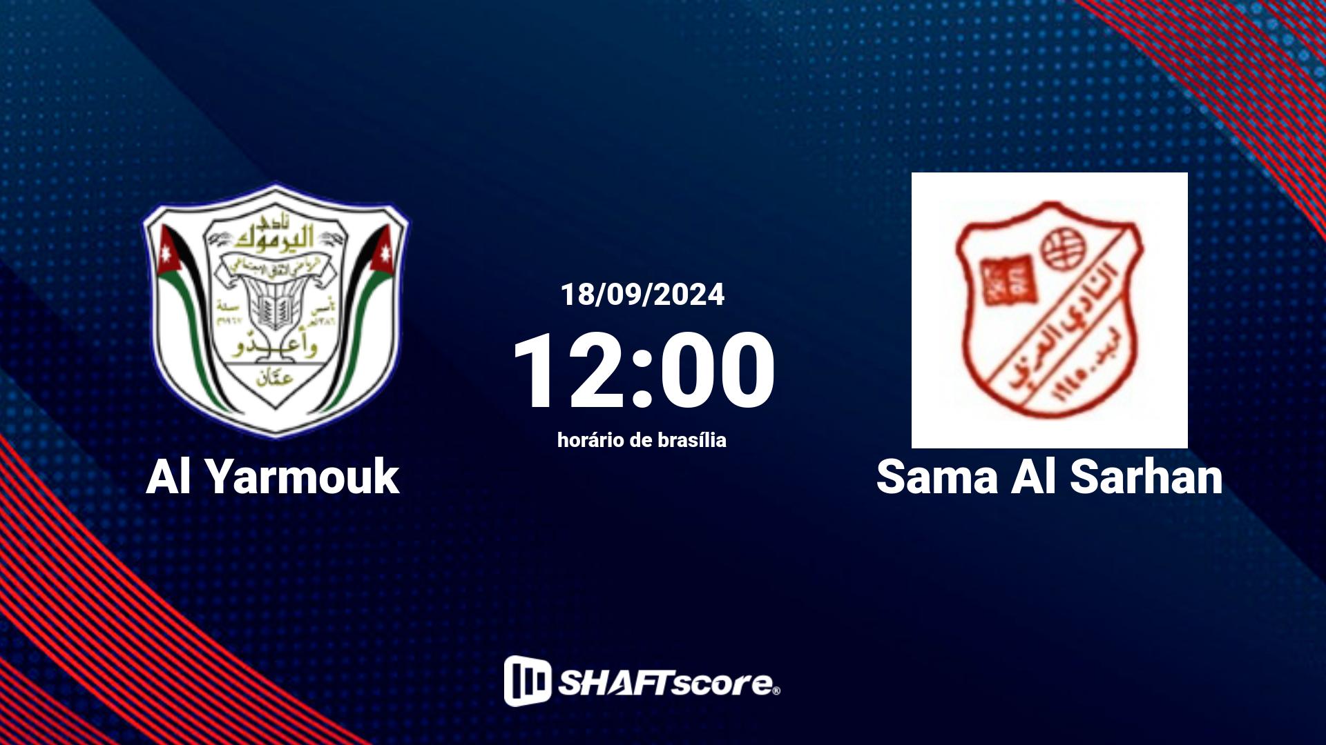 Estatísticas do jogo Al Yarmouk vs Sama Al Sarhan 18.09 12:00