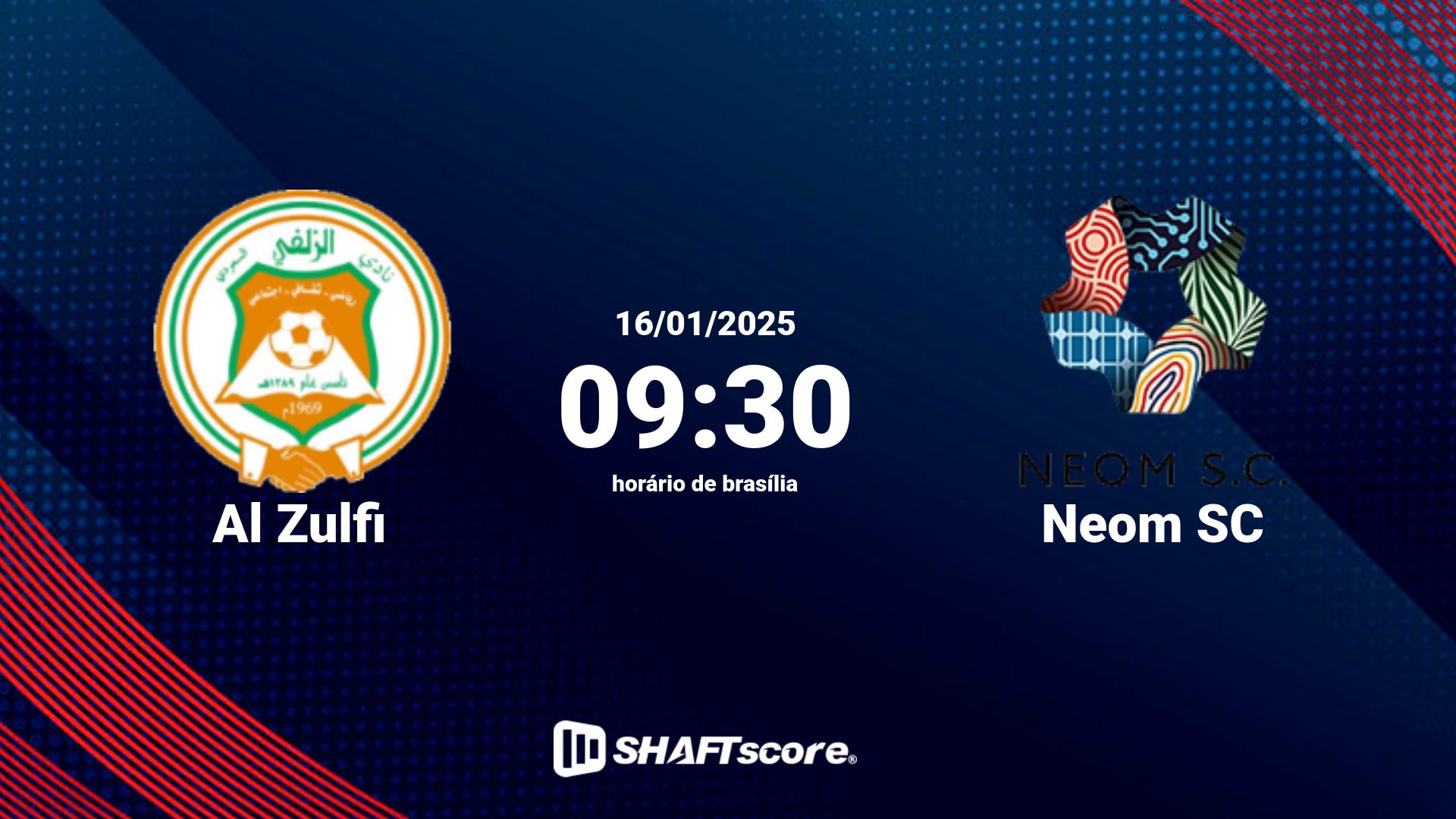 Estatísticas do jogo Al Zulfi vs Neom SC 16.01 09:30