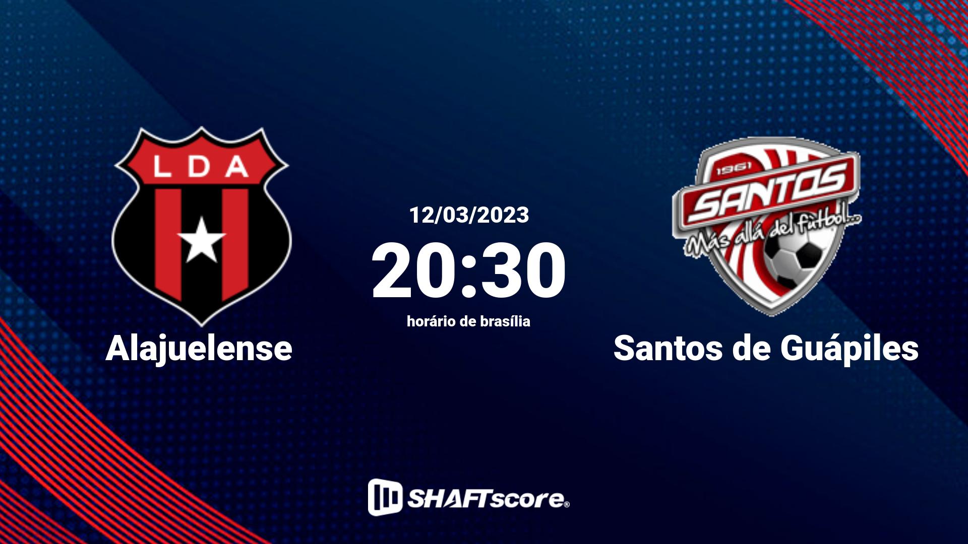 Estatísticas do jogo Alajuelense vs Santos de Guápiles 12.03 20:30