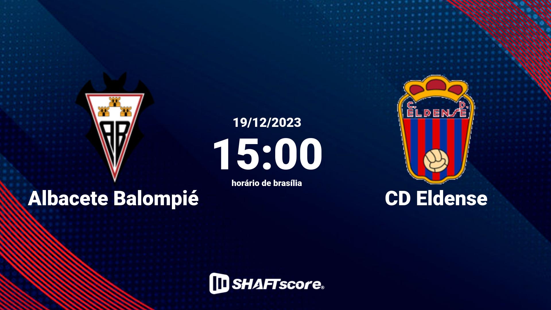 Estatísticas do jogo Albacete Balompié vs CD Eldense 19.12 15:00