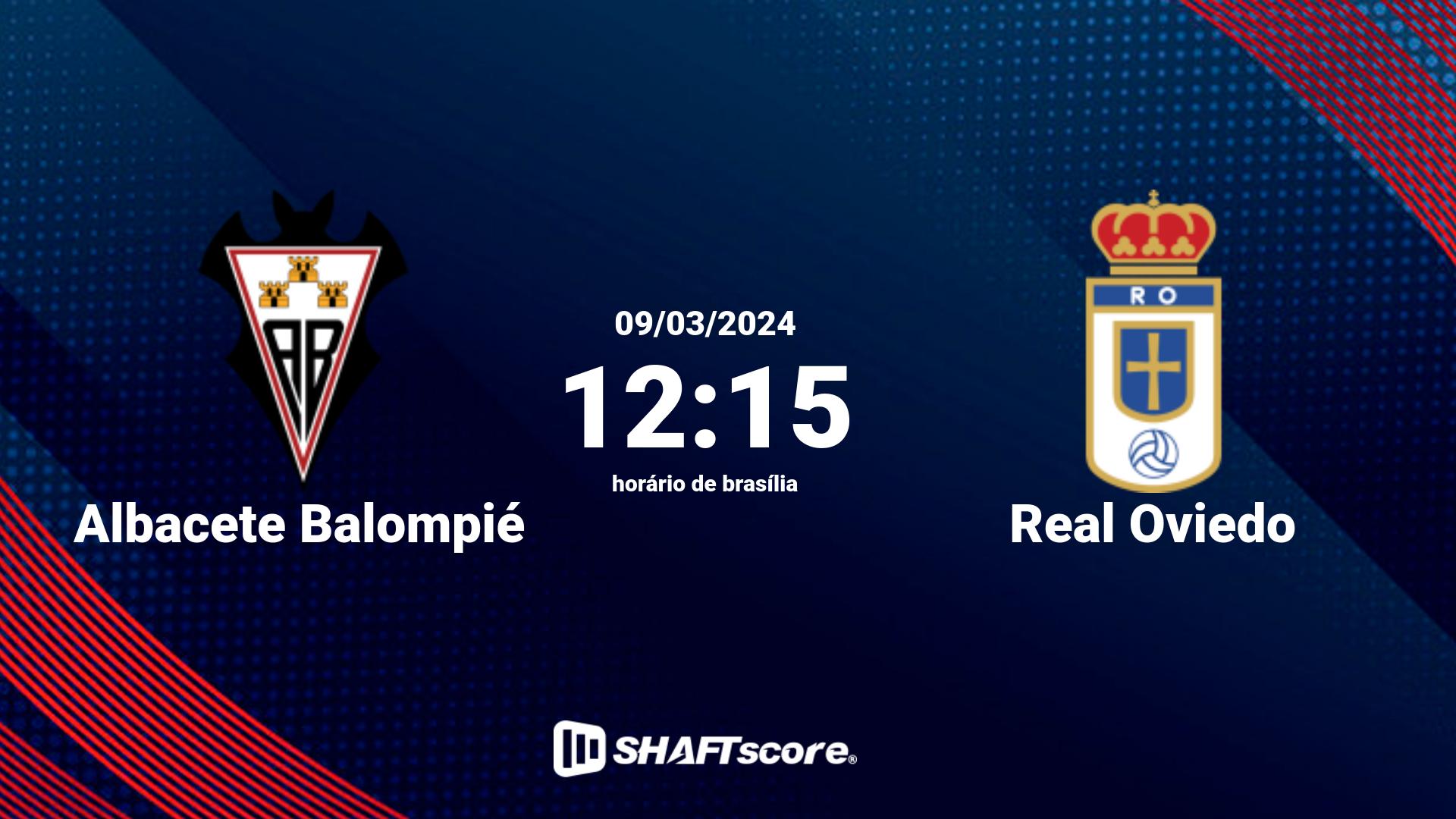 Estatísticas do jogo Albacete Balompié vs Real Oviedo 09.03 12:15