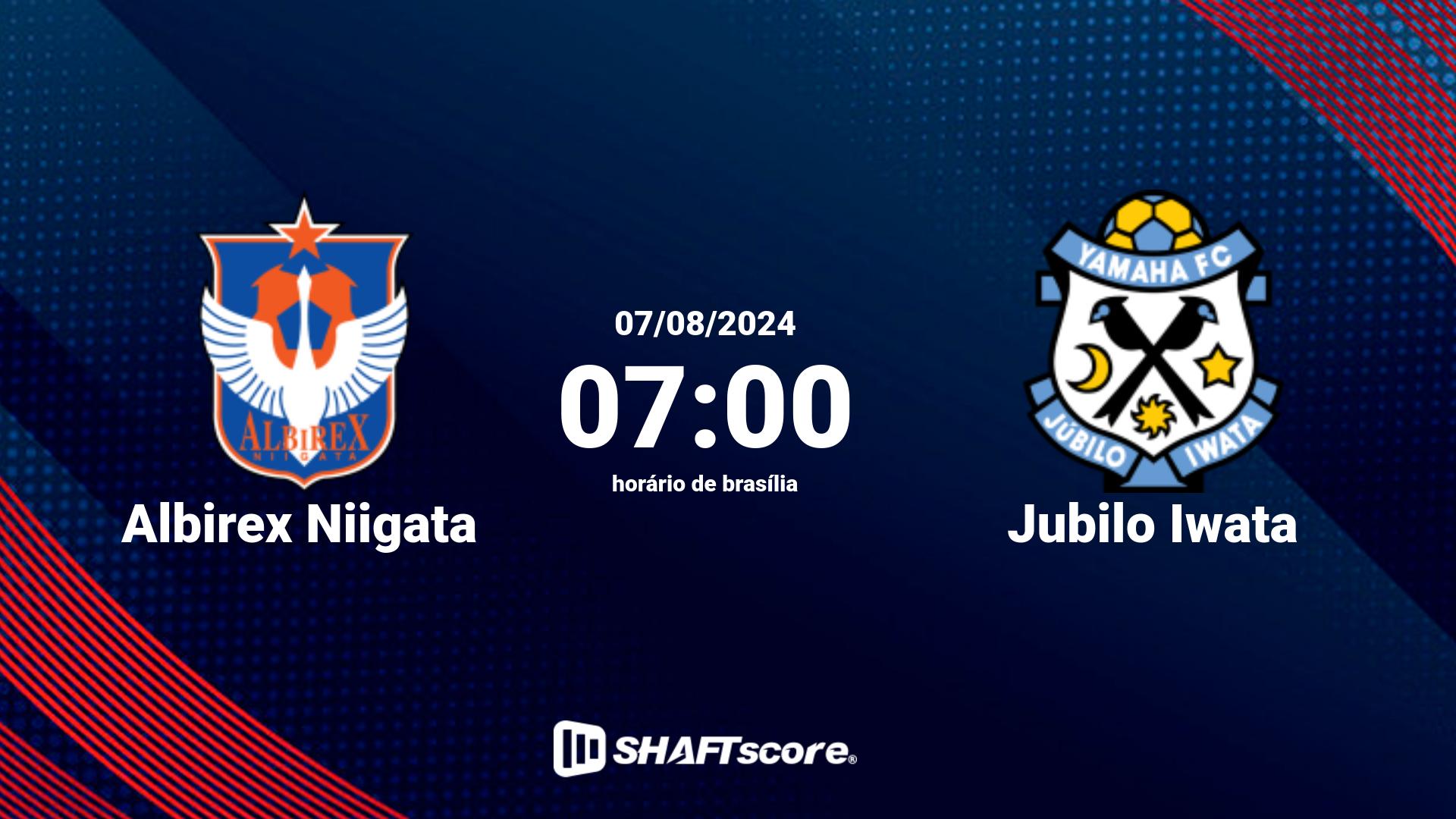 Estatísticas do jogo Albirex Niigata vs Jubilo Iwata 07.08 07:00