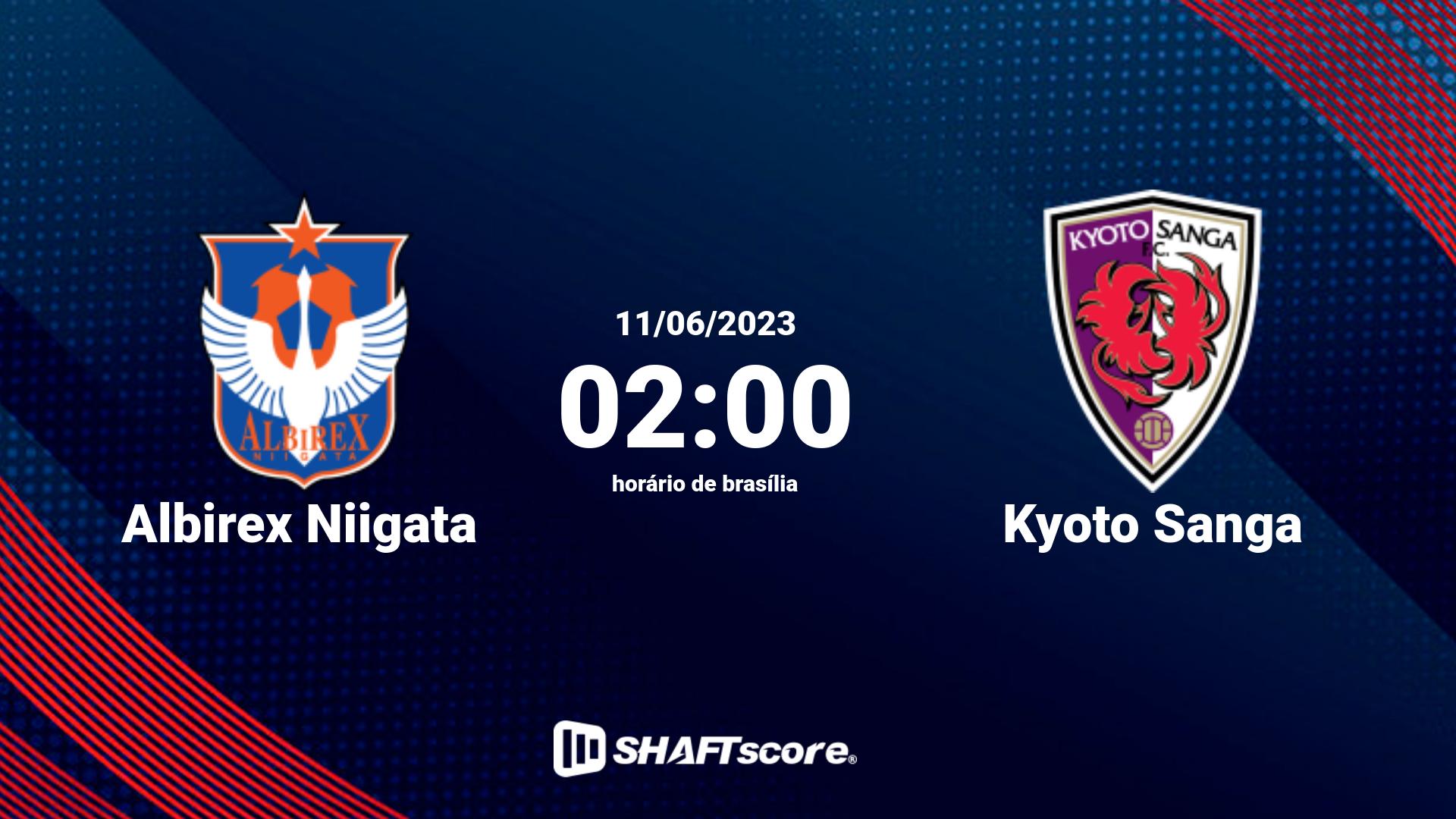 Estatísticas do jogo Albirex Niigata vs Kyoto Sanga 11.06 02:00