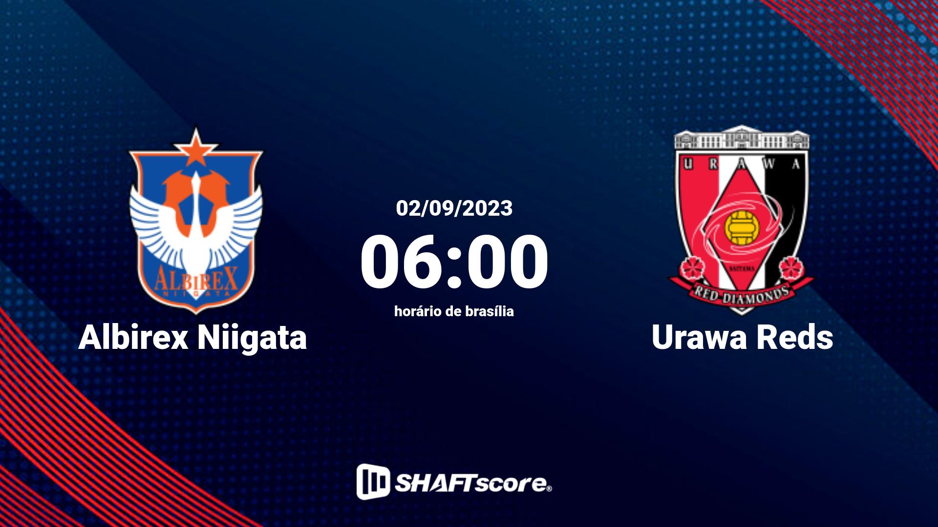 Estatísticas do jogo Albirex Niigata vs Urawa Reds 02.09 06:00