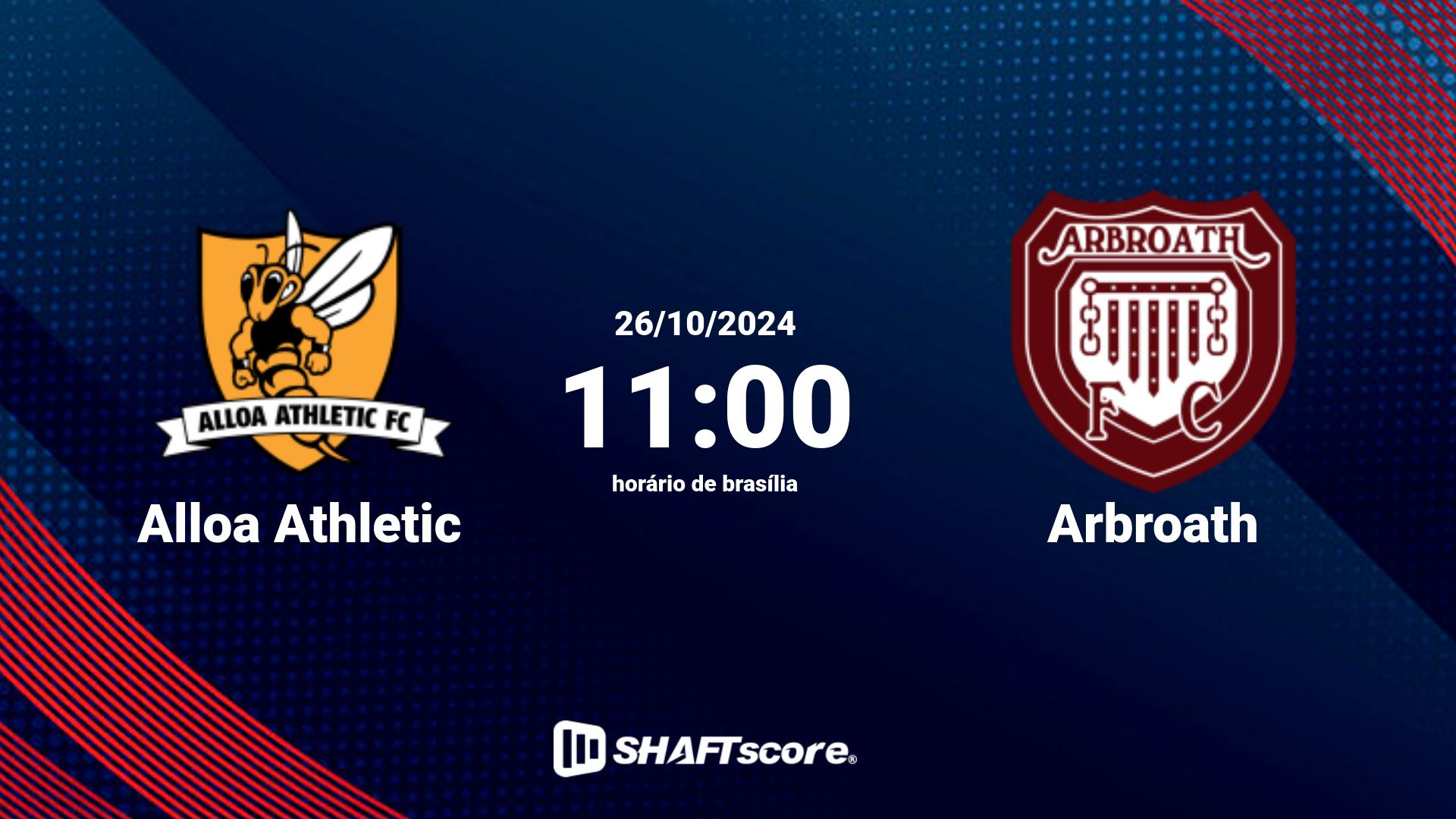 Estatísticas do jogo Alloa Athletic vs Arbroath 26.10 11:00