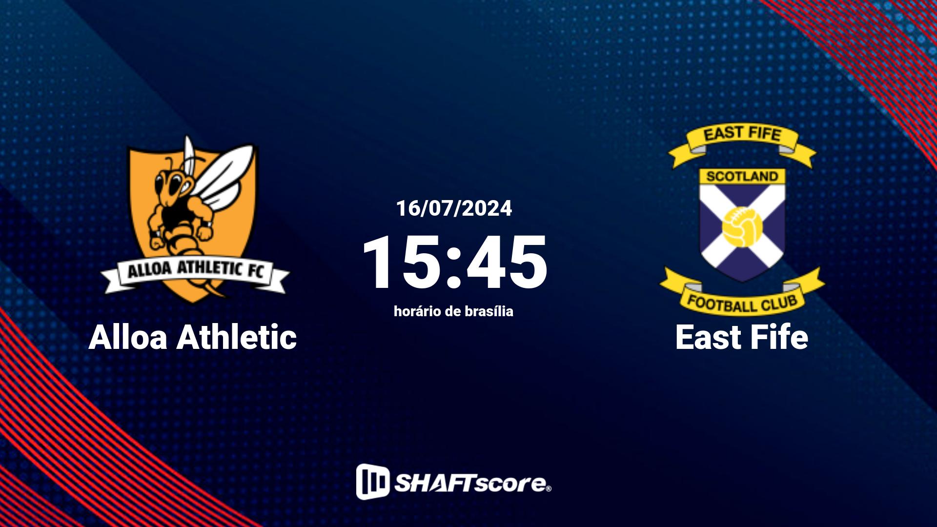 Estatísticas do jogo Alloa Athletic vs East Fife 16.07 15:45