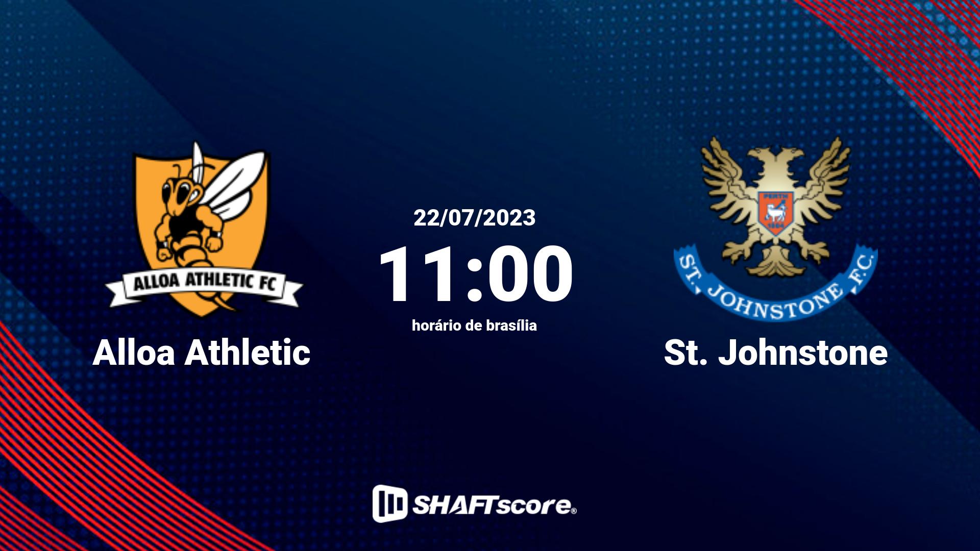 Estatísticas do jogo Alloa Athletic vs St. Johnstone 22.07 11:00