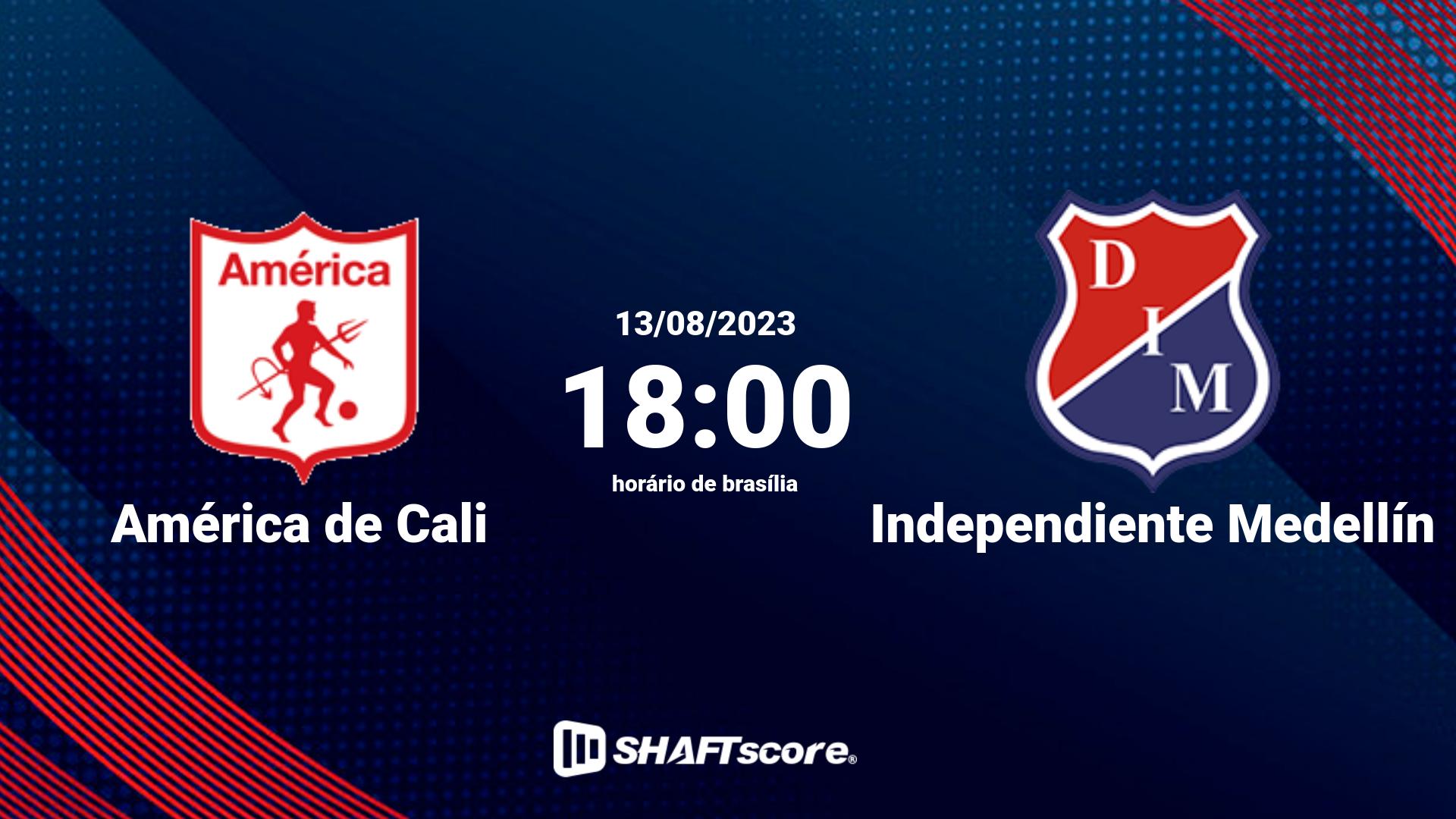 Estatísticas do jogo América de Cali vs Independiente Medellín 13.08 18:00