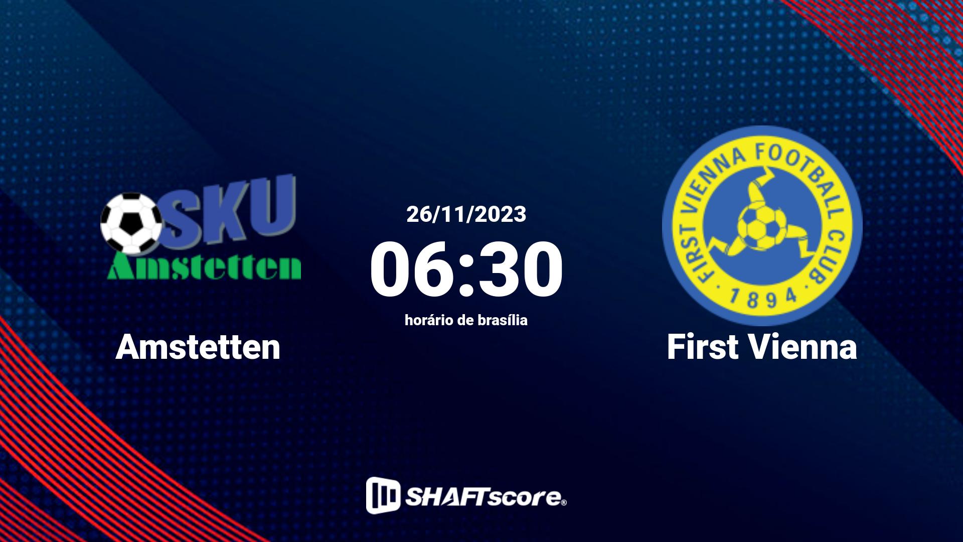 Estatísticas do jogo Amstetten vs First Vienna 26.11 06:30