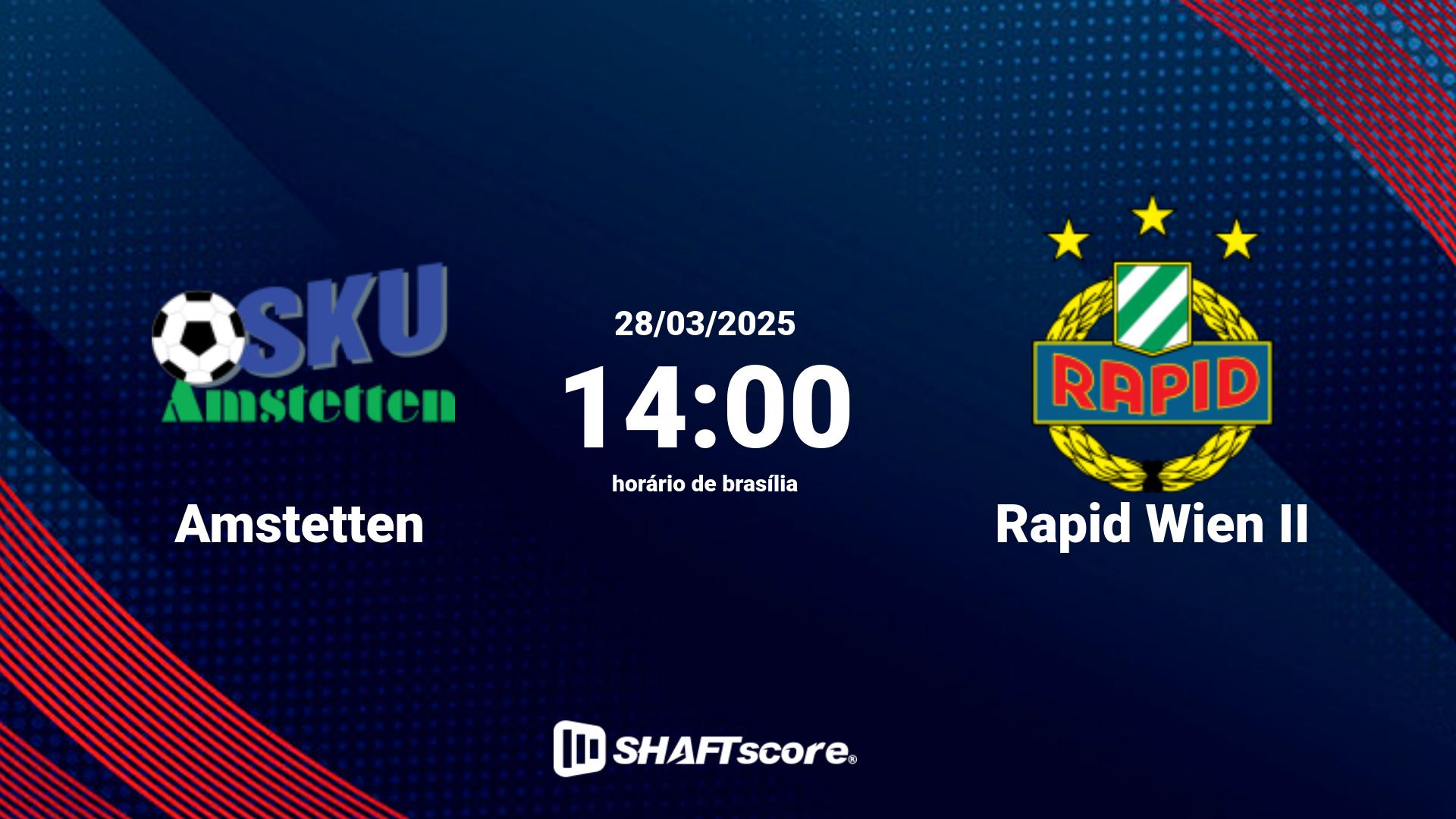 Estatísticas do jogo Amstetten vs Rapid Wien II 28.03 14:00