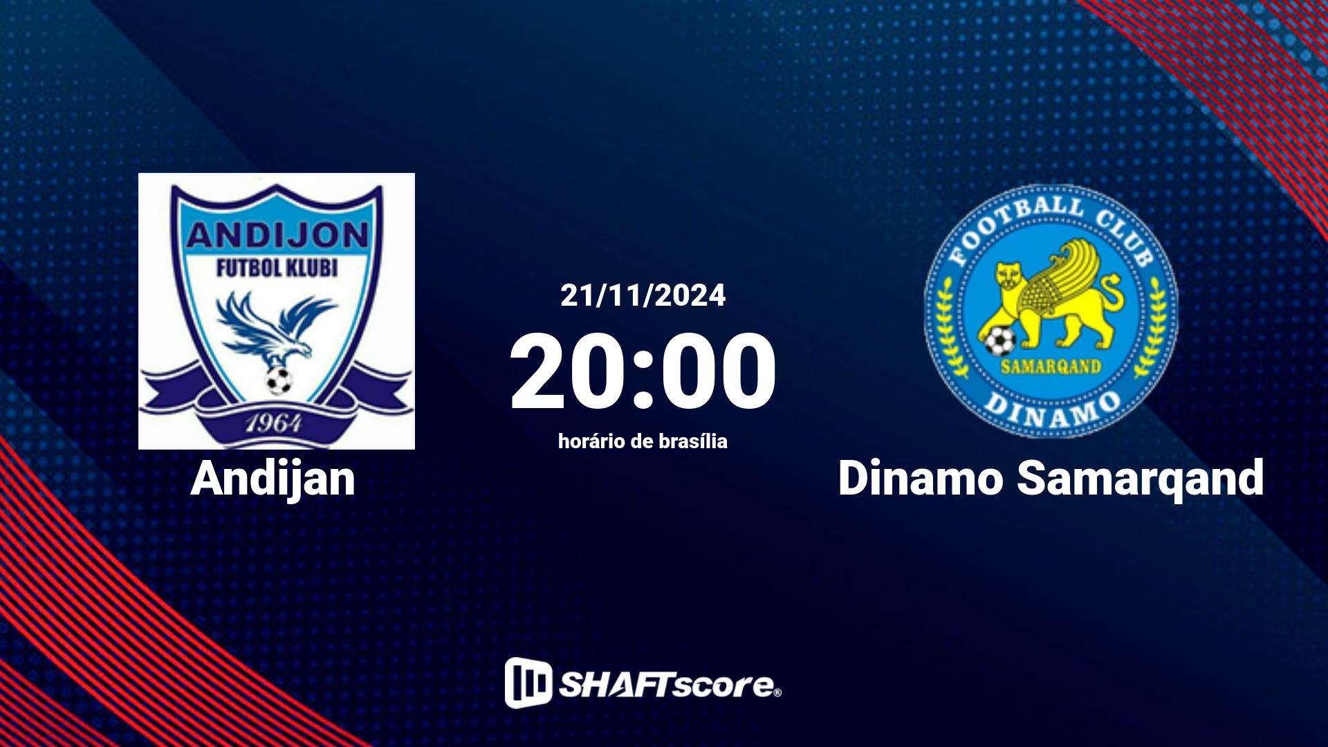 Estatísticas do jogo Andijan vs Dinamo Samarqand 21.11 20:00