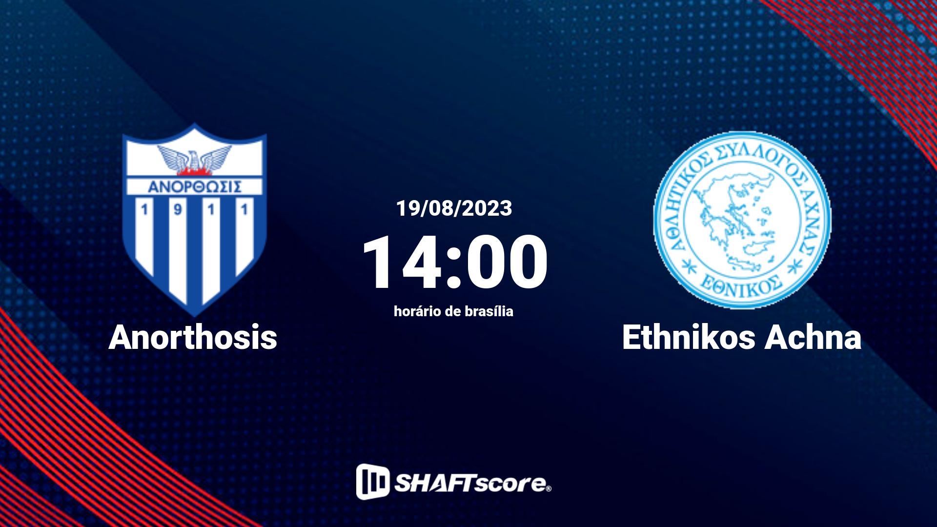 Estatísticas do jogo Anorthosis vs Ethnikos Achna 19.08 14:00