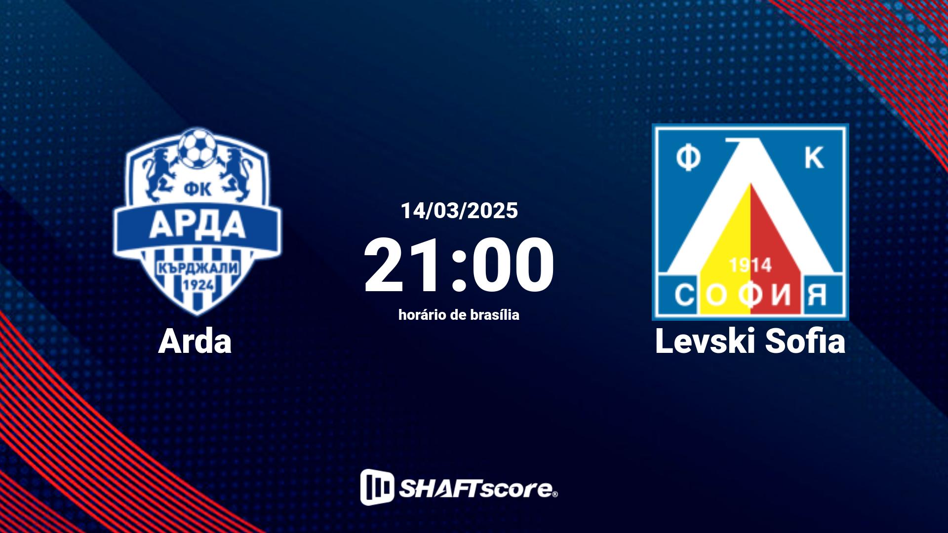 Estatísticas do jogo Arda vs Levski Sofia 14.03 21:00