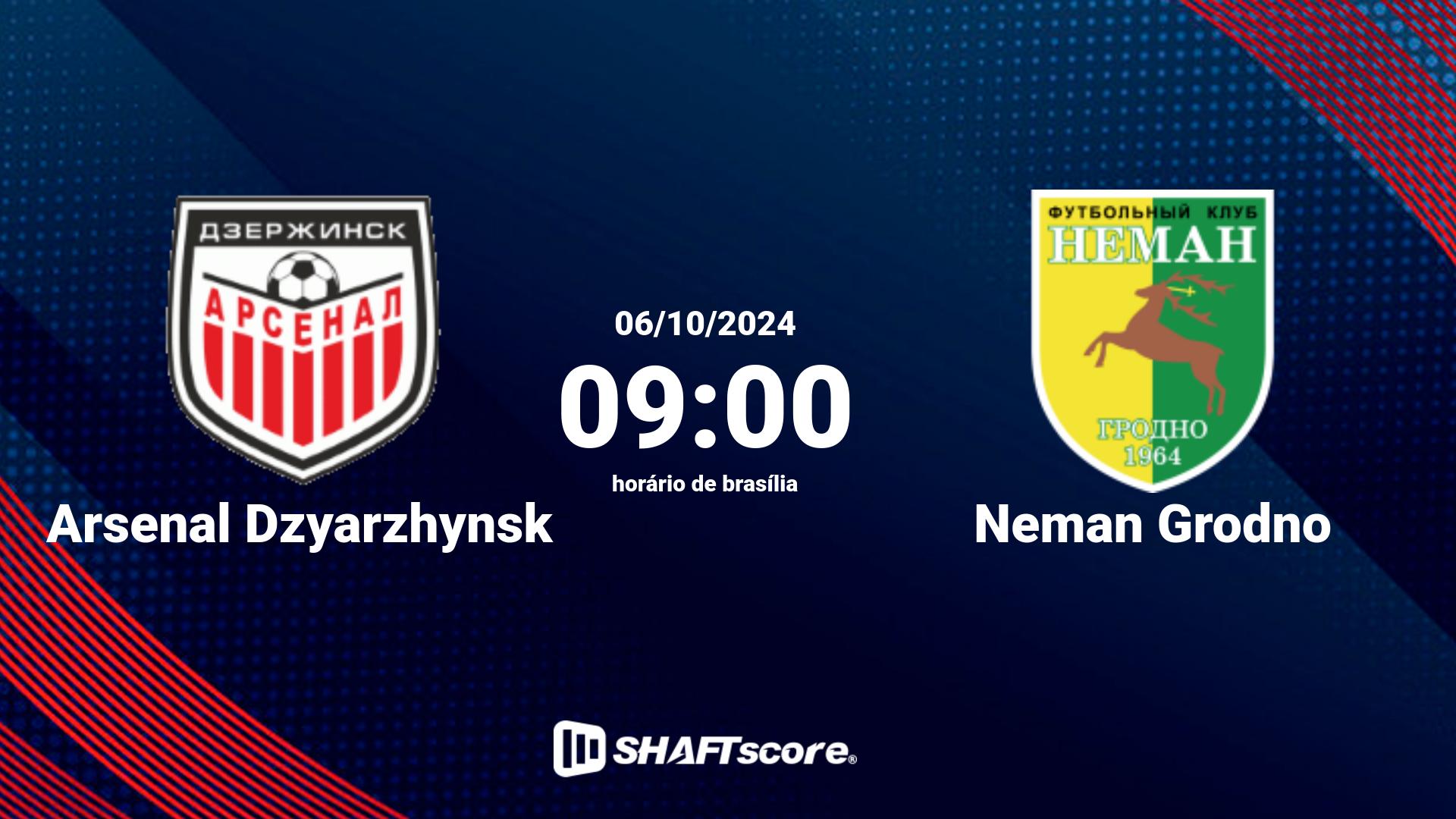 Estatísticas do jogo Arsenal Dzyarzhynsk vs Neman Grodno 06.10 09:00