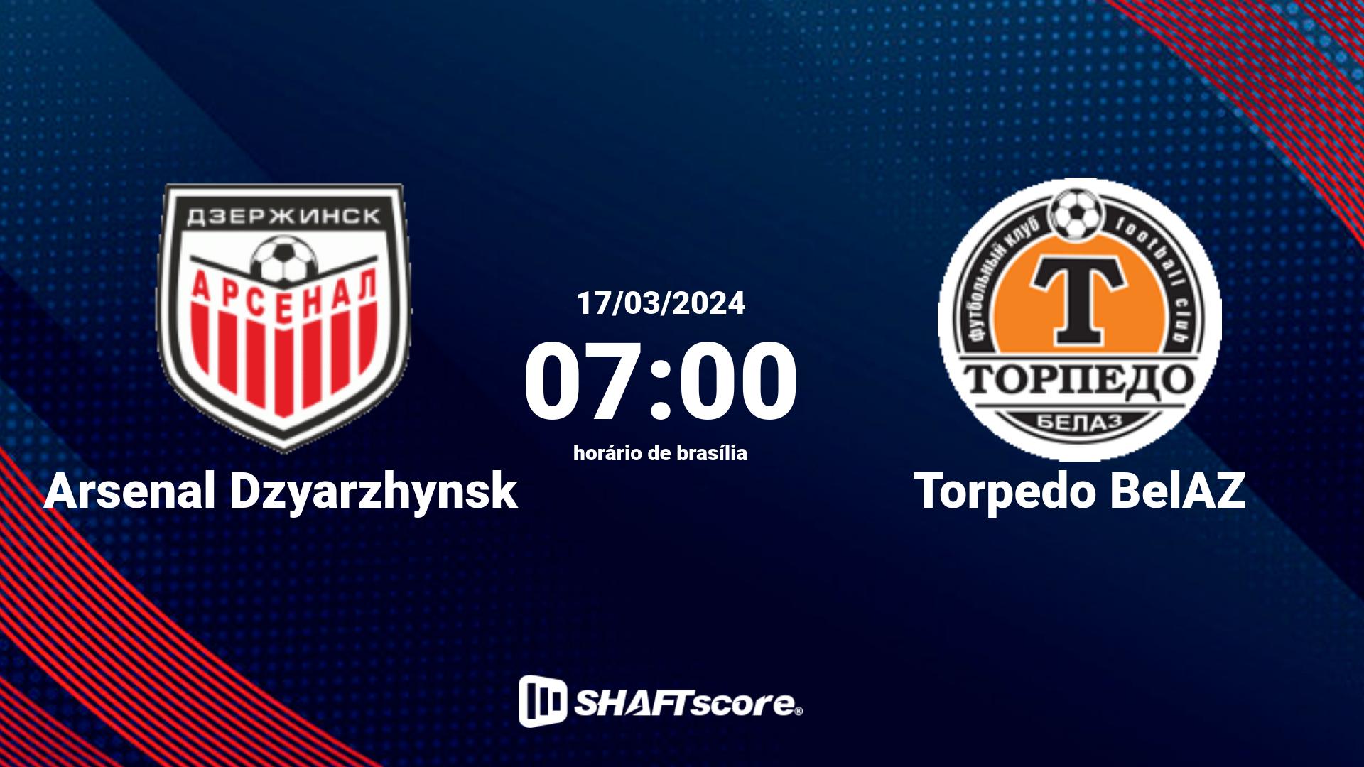 Estatísticas do jogo Arsenal Dzyarzhynsk vs Torpedo BelAZ 17.03 07:00