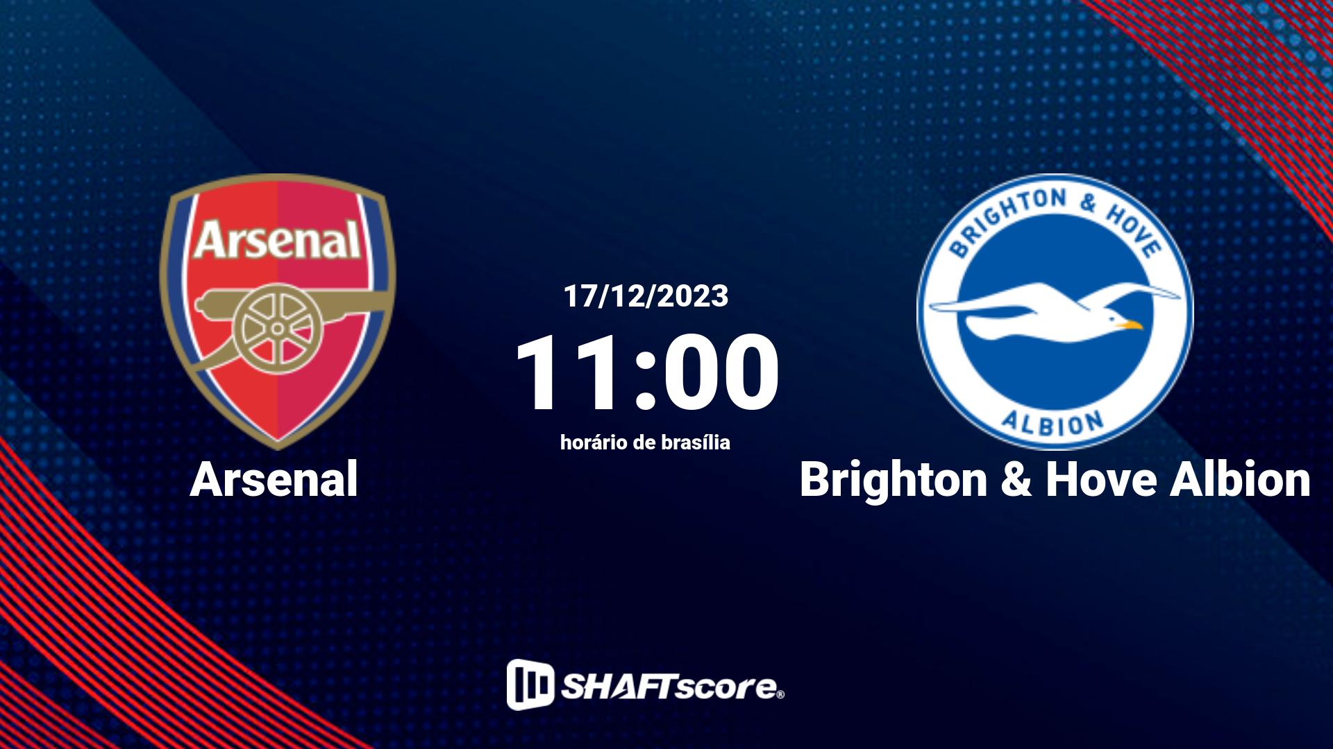 Estatísticas do jogo Arsenal vs Brighton & Hove Albion 17.12 11:00