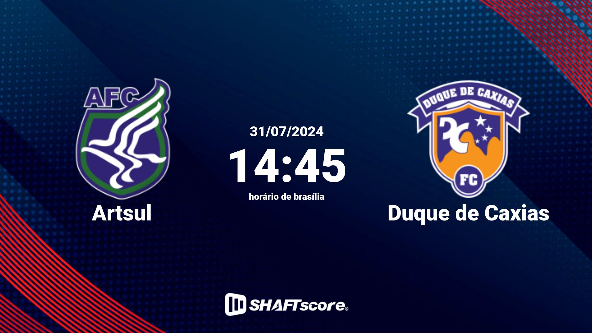 Estatísticas do jogo Artsul vs Duque de Caxias 31.07 14:45