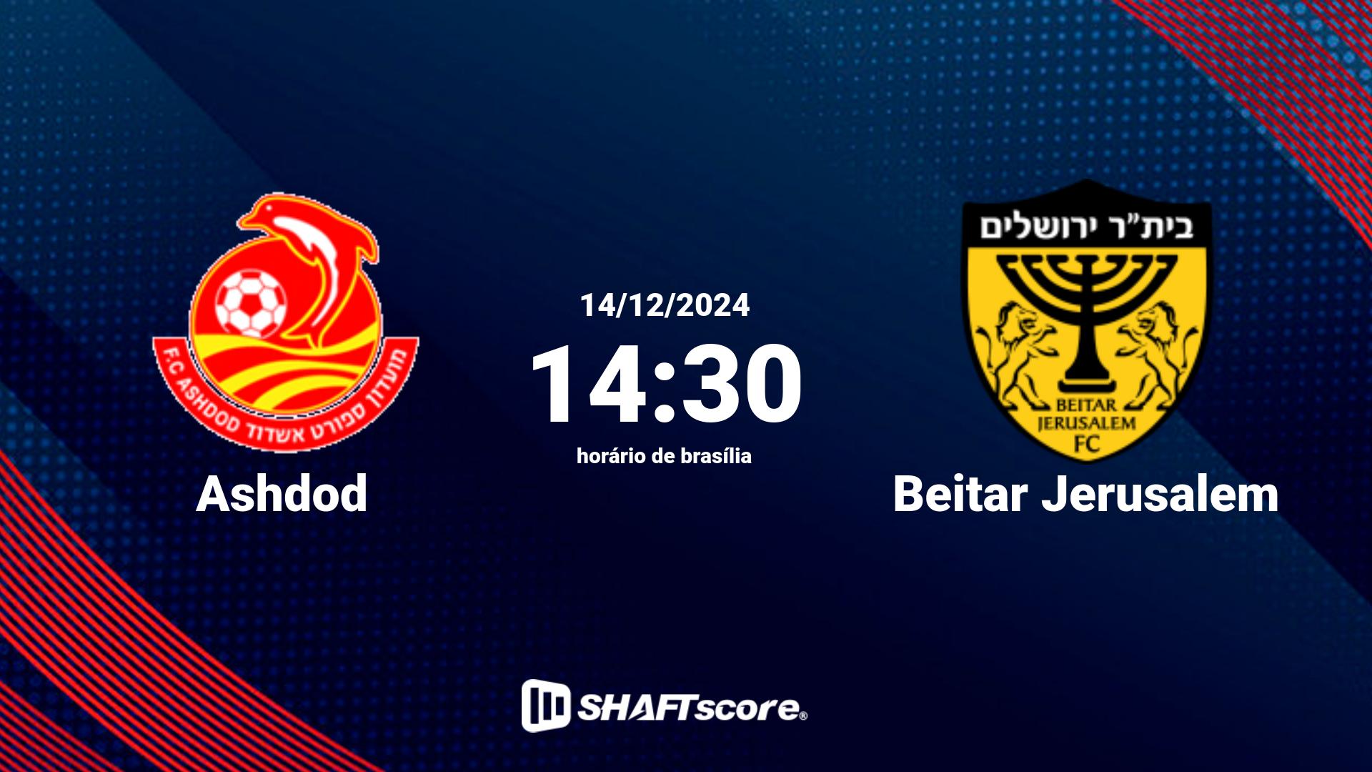 Estatísticas do jogo Ashdod vs Beitar Jerusalem 14.12 14:30