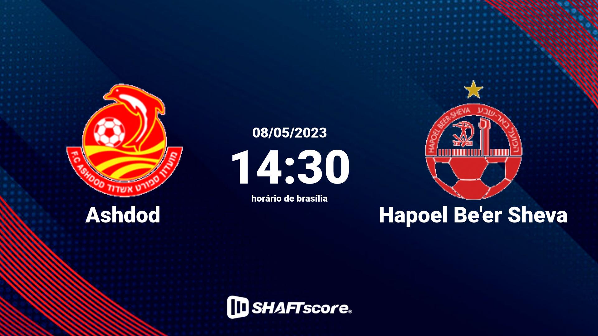 Estatísticas do jogo Ashdod vs Hapoel Be'er Sheva 08.05 14:30