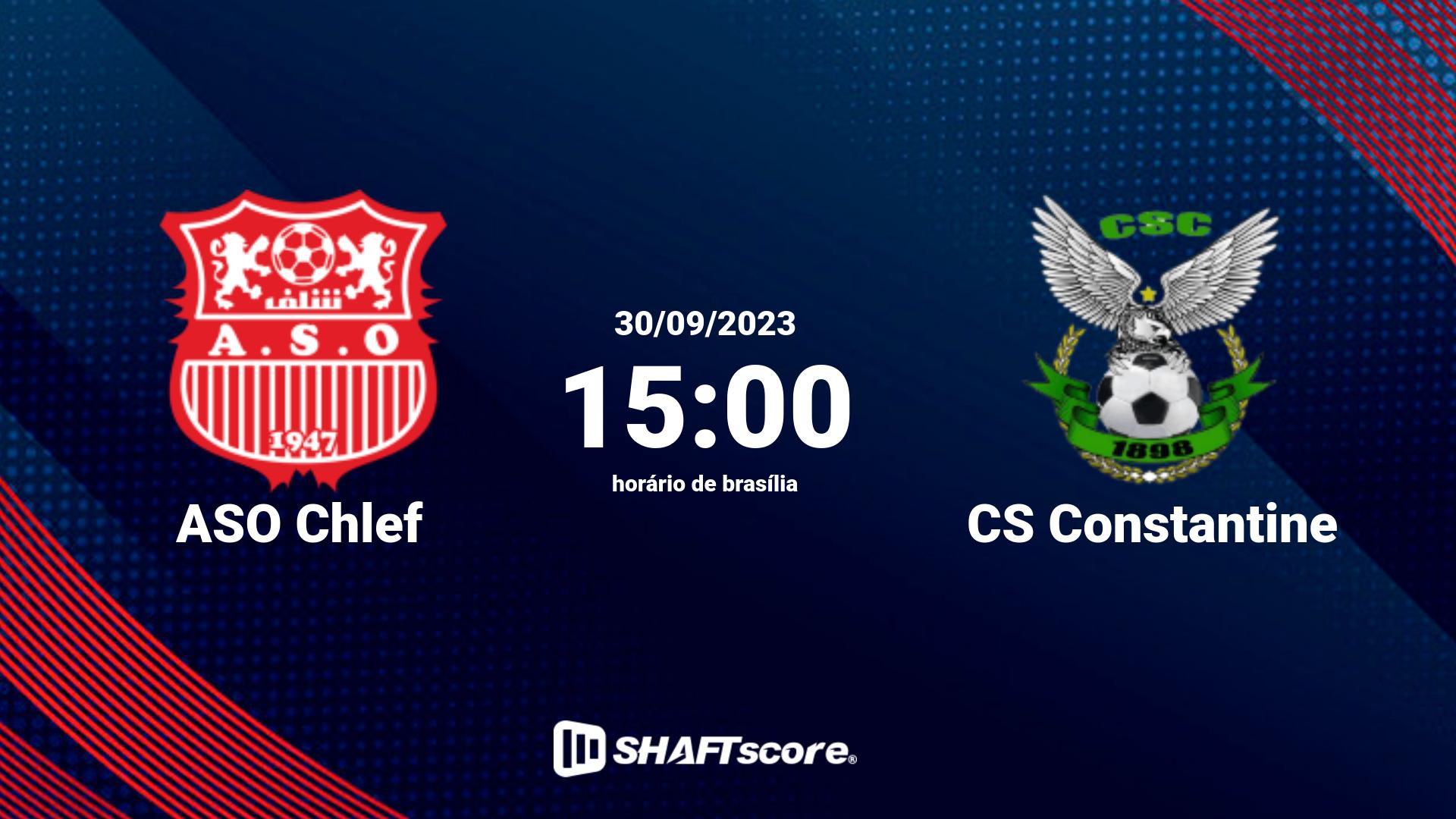 Estatísticas do jogo ASO Chlef vs CS Constantine 30.09 15:00