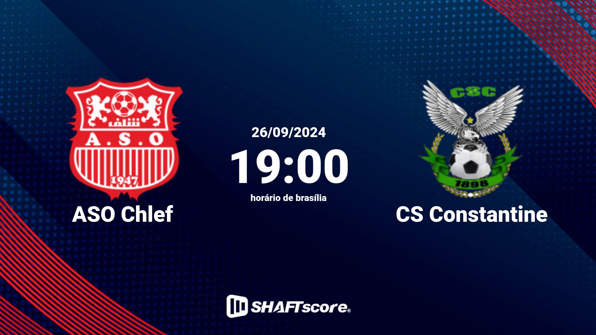 Estatísticas do jogo ASO Chlef vs CS Constantine 27.09 14:00