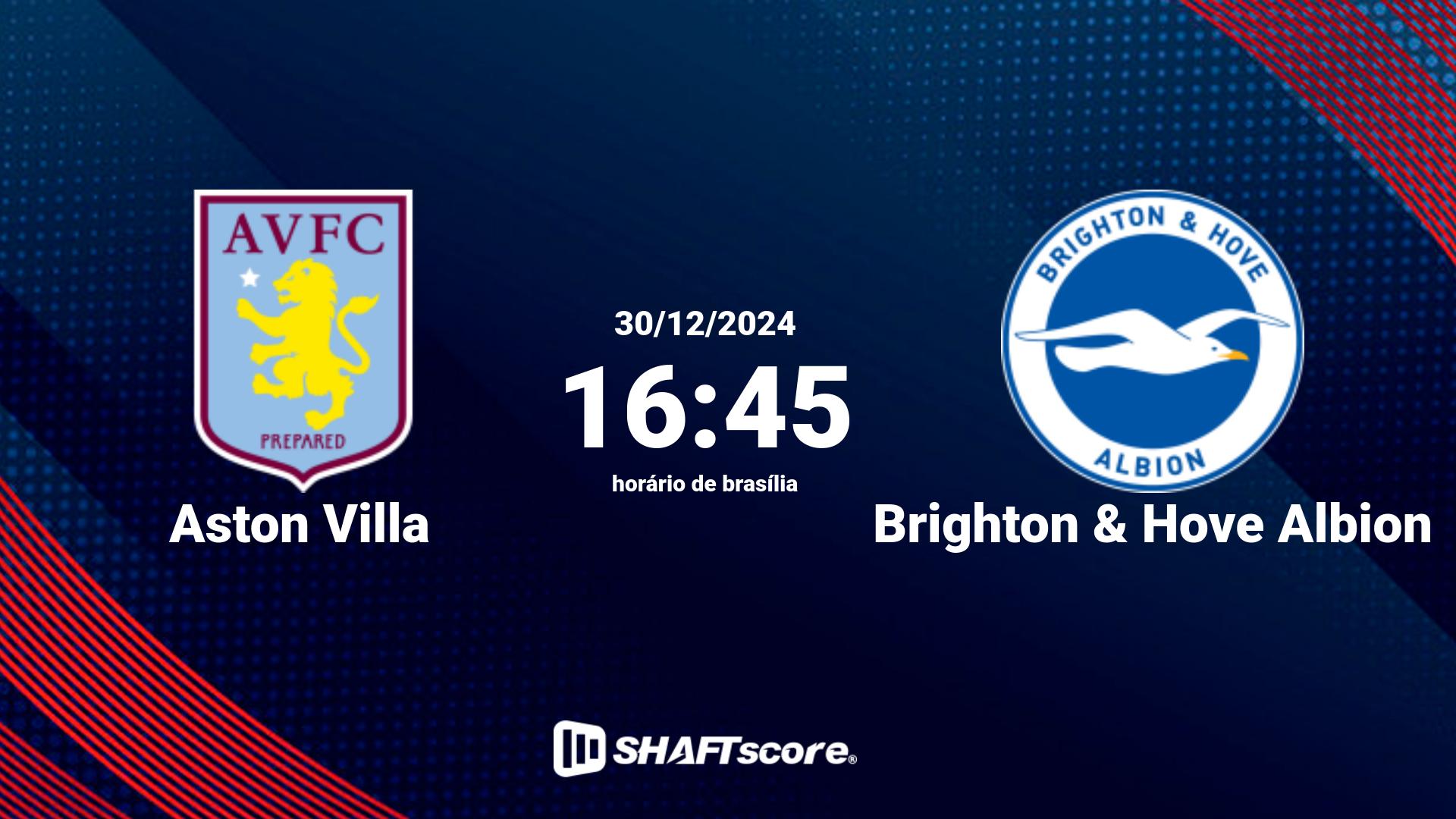 Estatísticas do jogo Aston Villa vs Brighton & Hove Albion 30.12 16:45