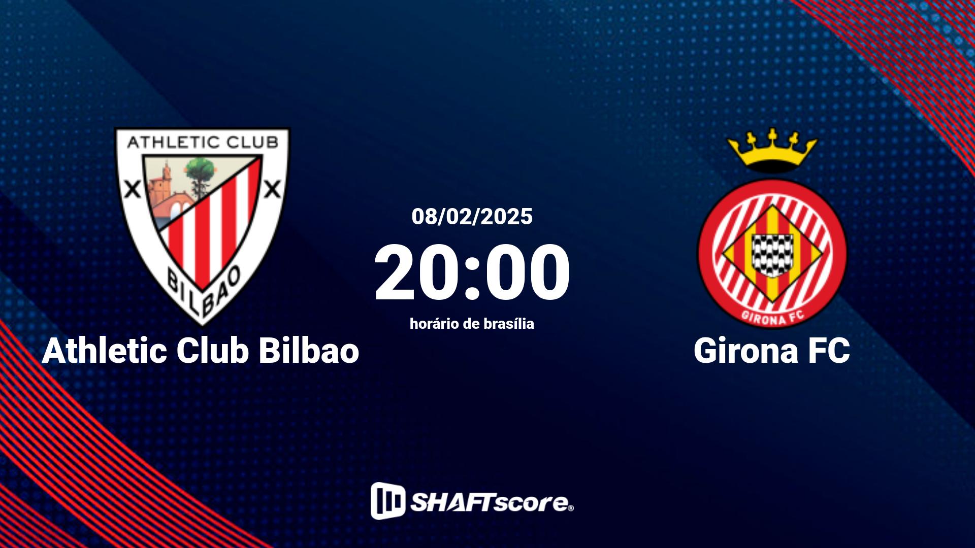 Estatísticas do jogo Athletic Club Bilbao vs Girona FC 08.02 20:00