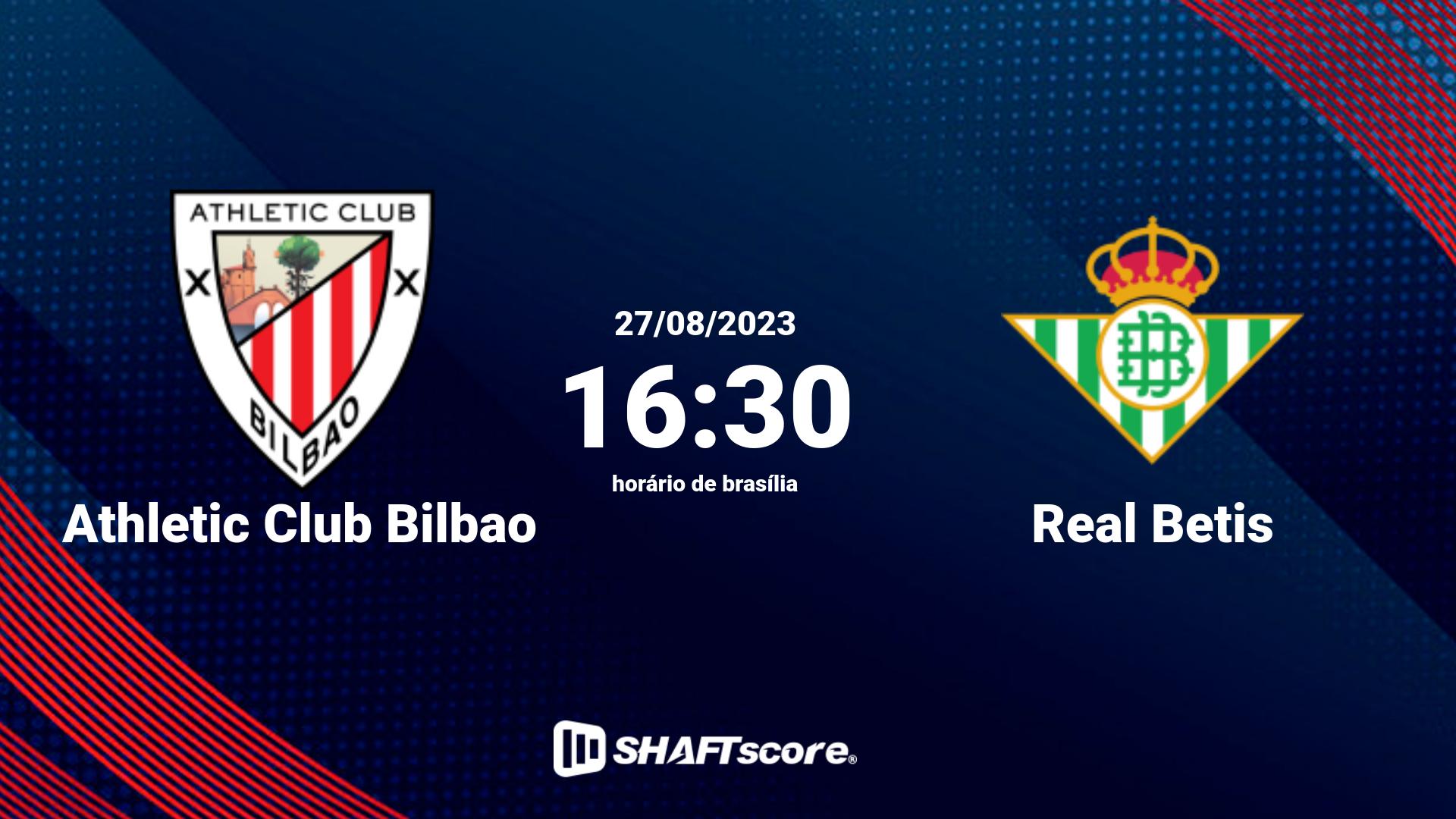 Estatísticas do jogo Athletic Club Bilbao vs Real Betis 27.08 16:30