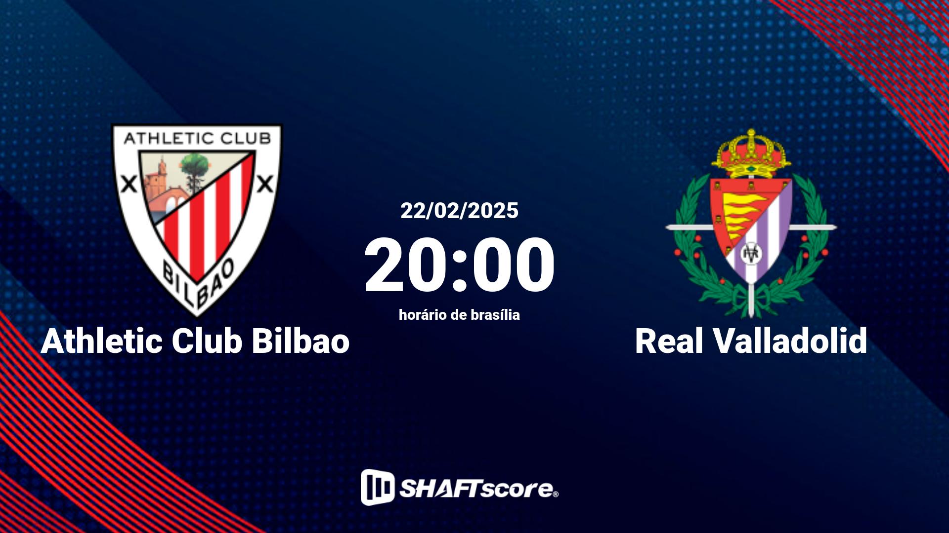 Estatísticas do jogo Athletic Club Bilbao vs Real Valladolid 22.02 20:00