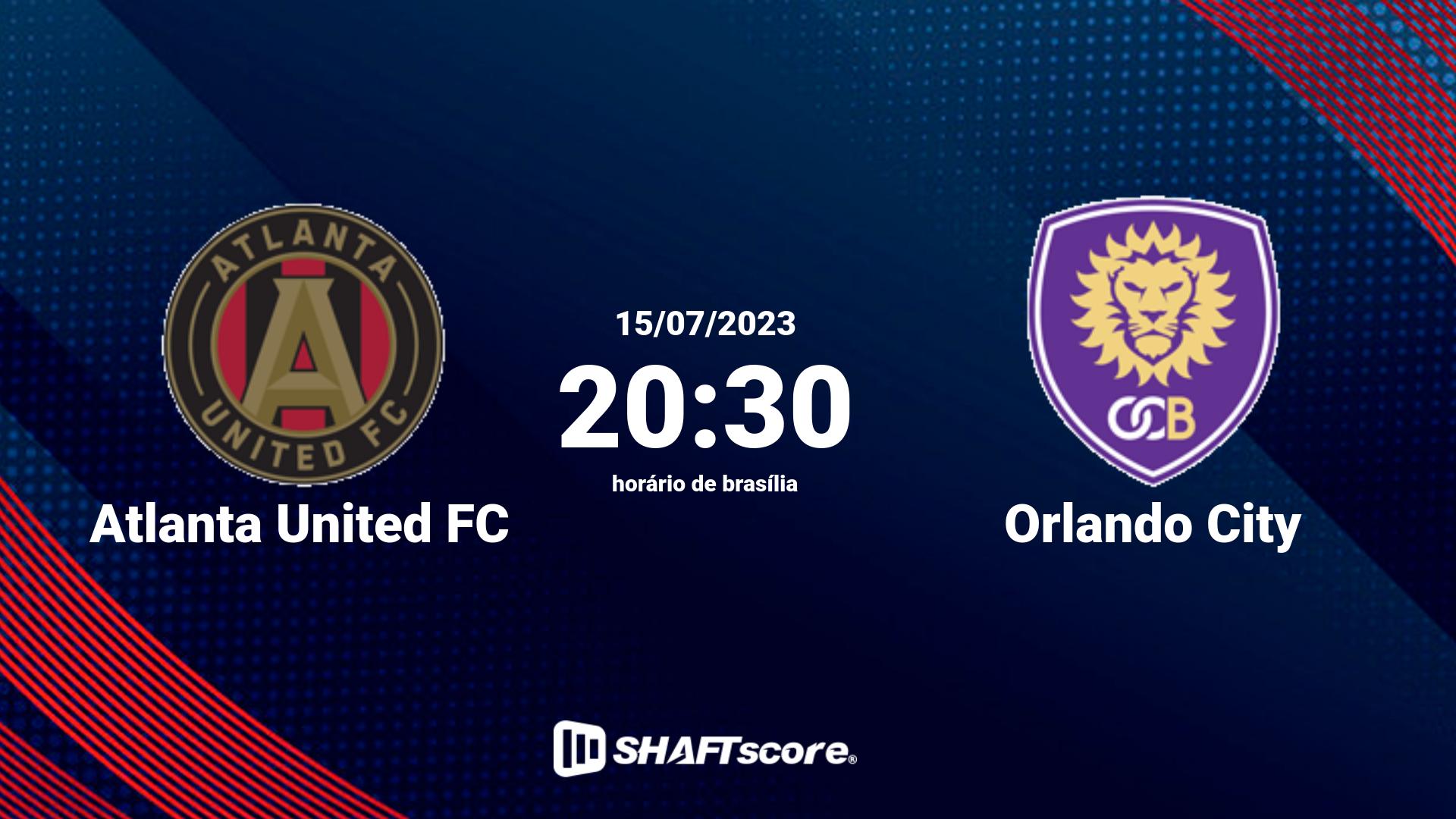 Estatísticas do jogo Atlanta United FC vs Orlando City 15.07 20:30