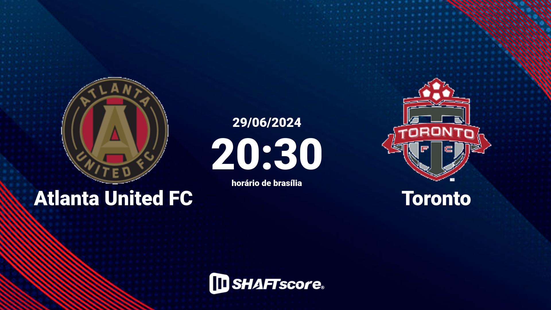Estatísticas do jogo Atlanta United FC vs Toronto 29.06 20:30