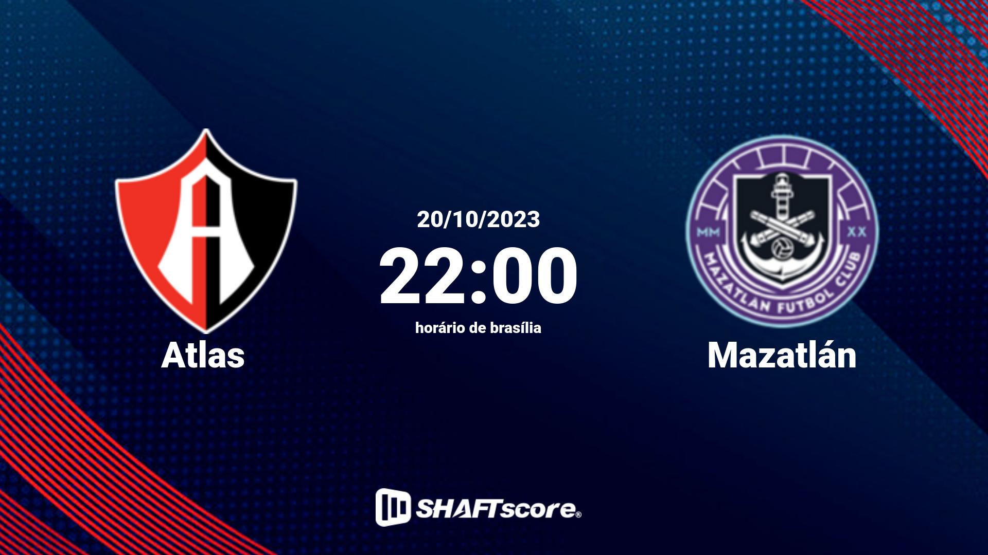 Estatísticas do jogo Atlas vs Mazatlán 20.10 22:00