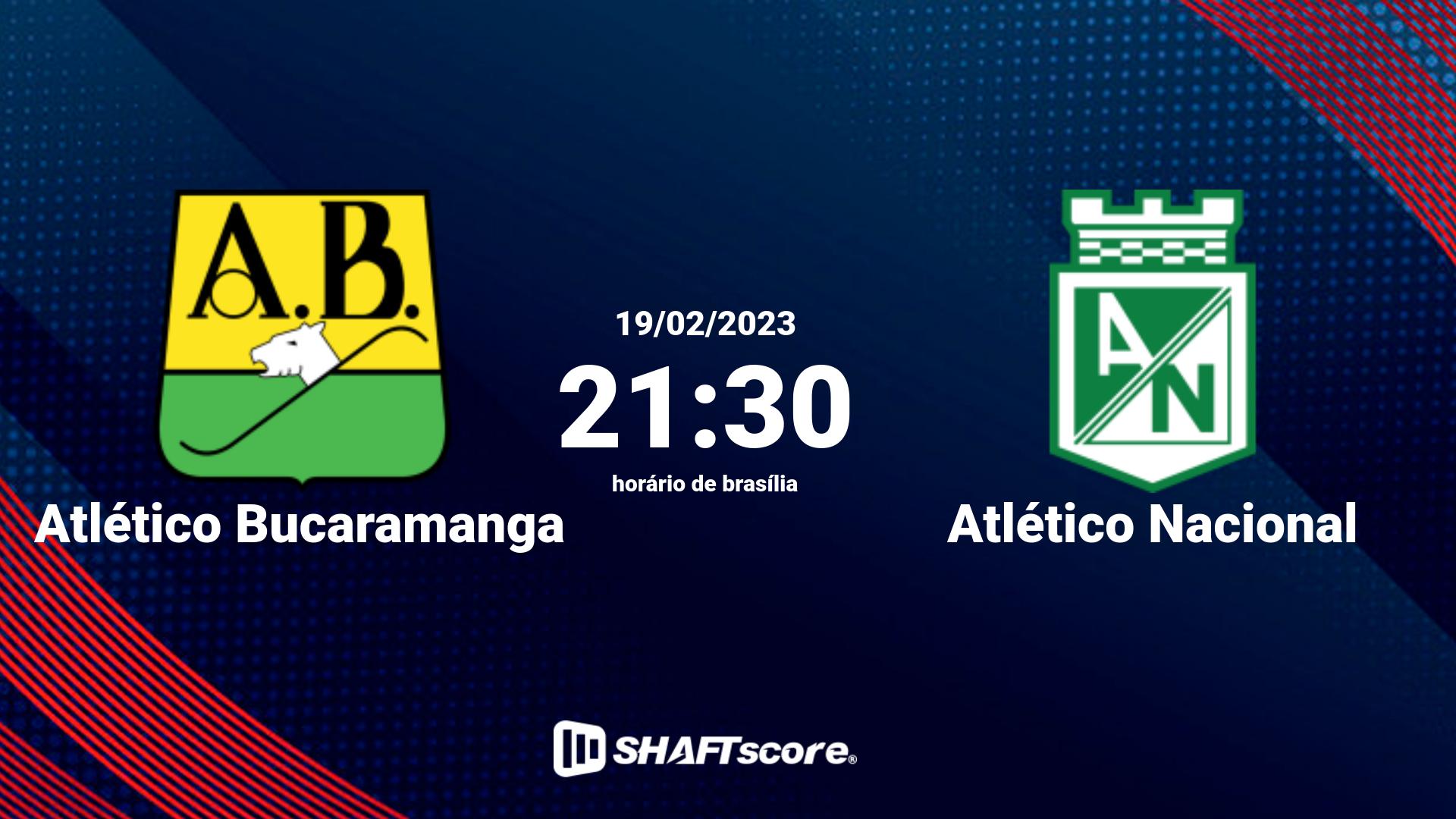 Estatísticas do jogo Atlético Bucaramanga vs Atlético Nacional 19.02 21:30